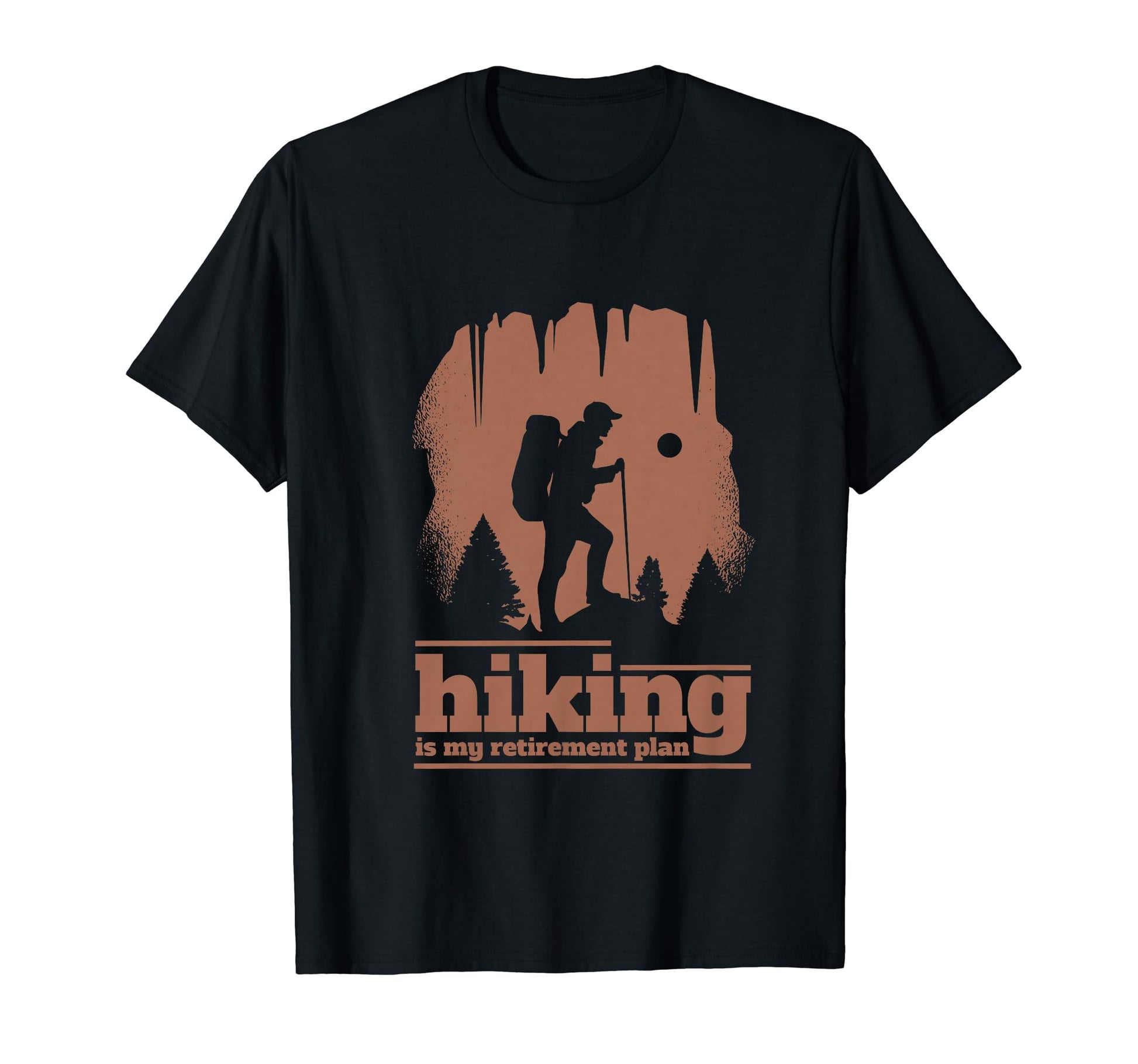 Funny Dad Retired Grandpa Hiking Is My T-Shirt - Graphic Print Unisex - T-Shirt, Sweatshirt, Hoodie