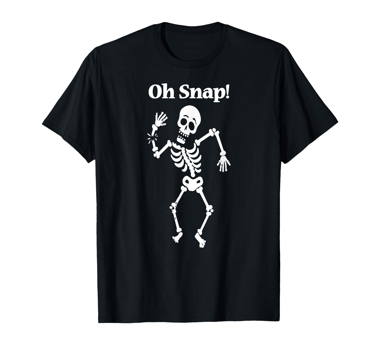 Funny Skeleton Halloween Oh Snap Pop T-Shirt - Custom Art Print Men Women - T-Shirt, Sweatshirt, Hoodie