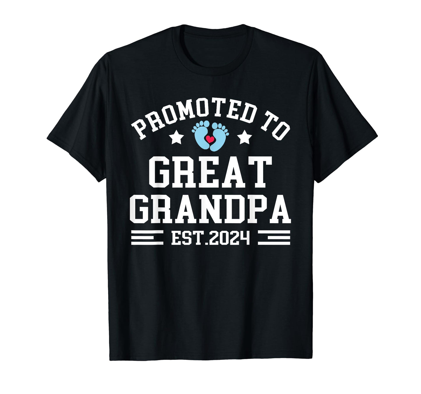Promoted To Great Grandpa Est 2024 T-Shirt - Custom Art Print Men Women - T-Shirt, Sweatshirt, Hoodie