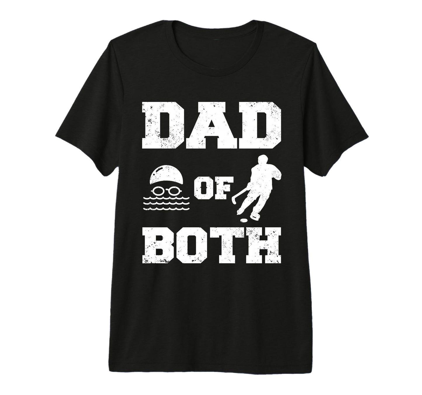 Mens Dad Both Funny Swim Hockey Dad T-Shirt - Unique Graphic for Adults - T-Shirt, Sweatshirt, Hoodie