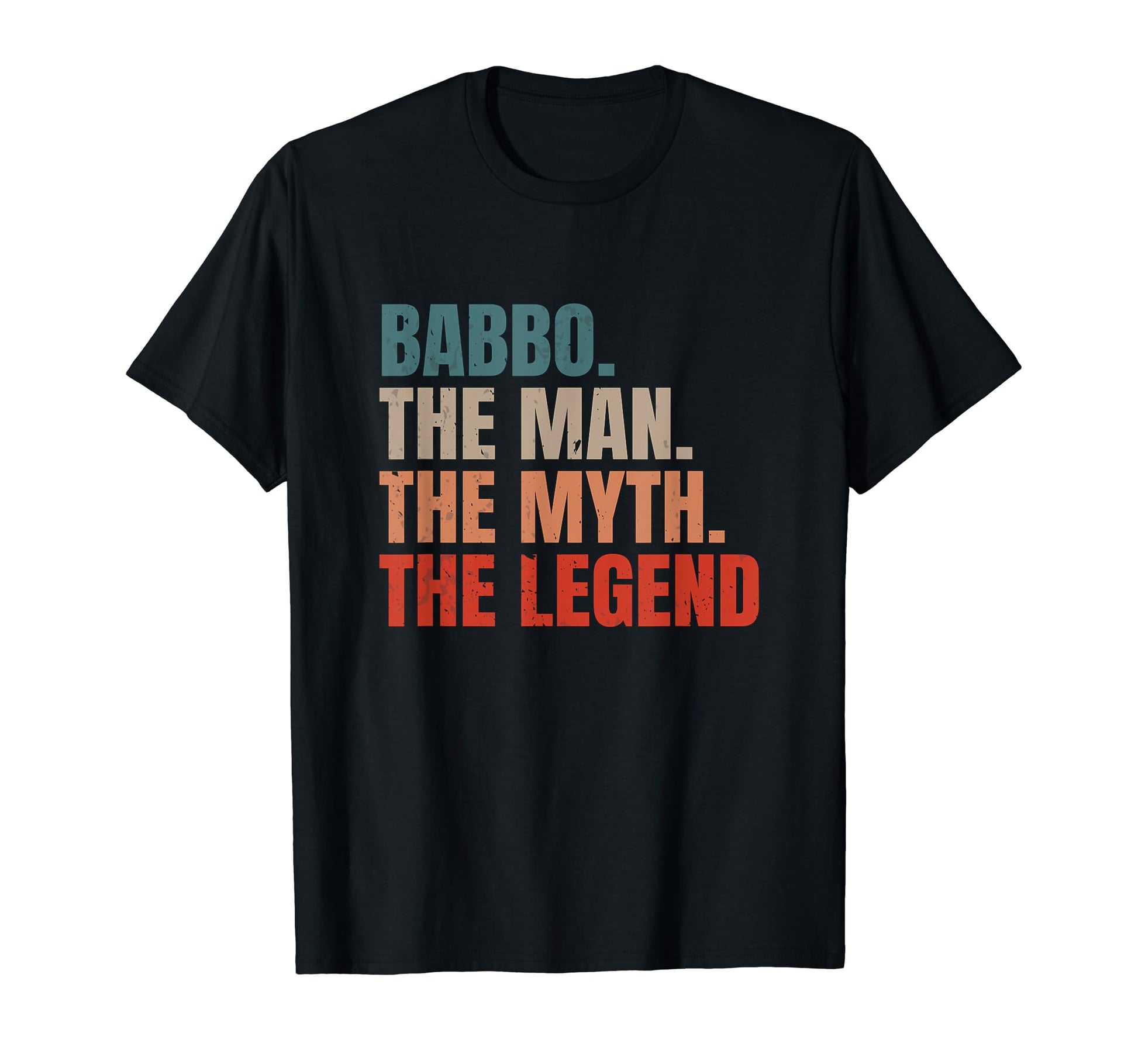 Funny Italian Dad Babbo Myth Legend T-Shirt - Trendy Graphic Men Women - T-Shirt, Sweatshirt, Hoodie