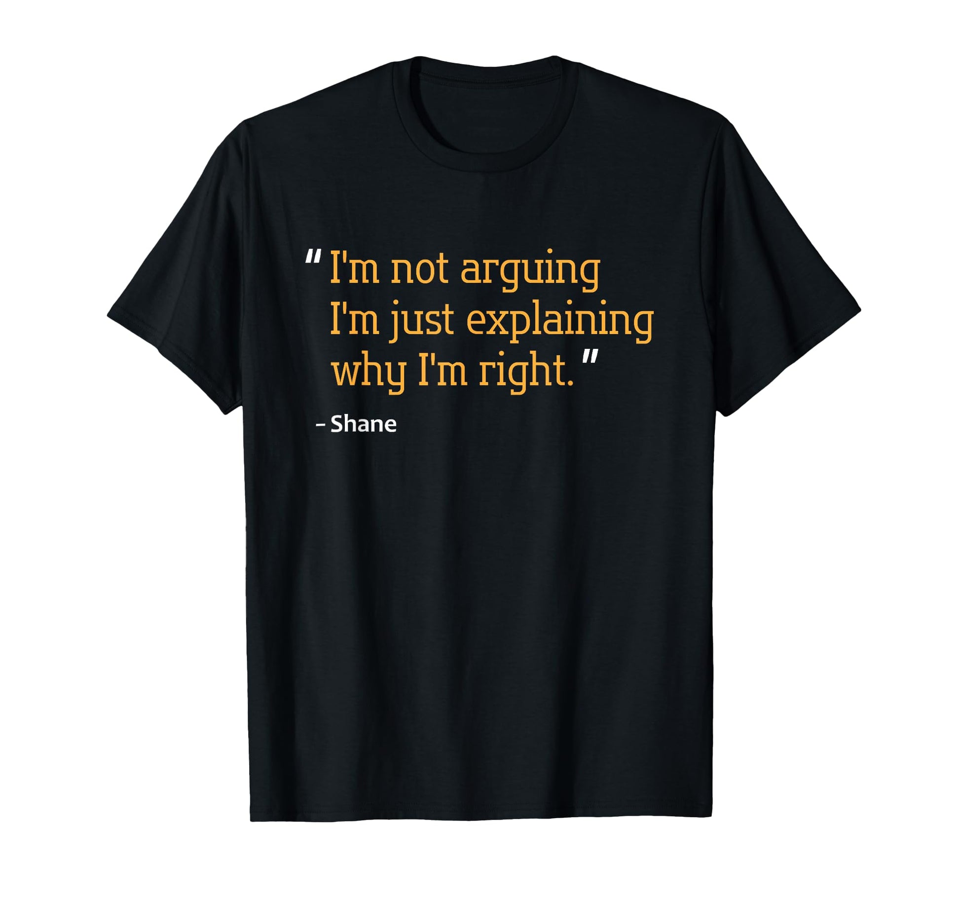 Shane Gift Funny Birthday Personalized T-Shirt - Custom Art Print Unisex - T-Shirt, Sweatshirt, Hoodie