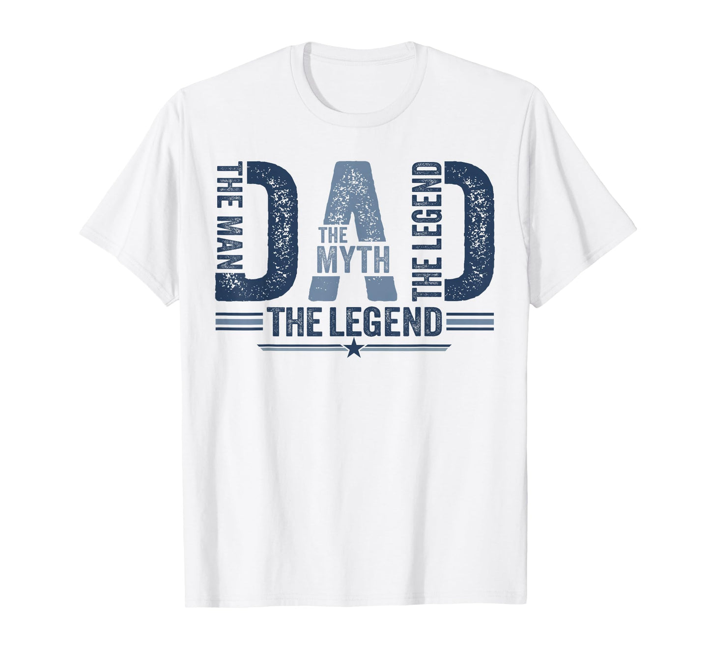 Dad Myth Legend Funny Fathers Day T-Shirt - Aesthetic Graphic Men Women - T-Shirt, Sweatshirt, Hoodie
