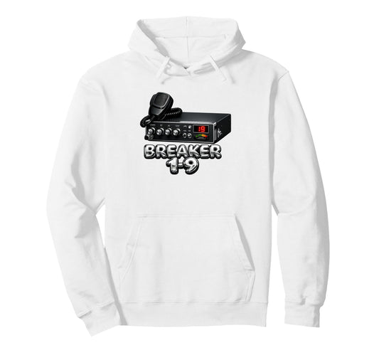 Breaker 1 9 Cb Radio Trucker Hoodie - Casual Everyday Wear for Adults - T-Shirt, Sweatshirt, Hoodie
