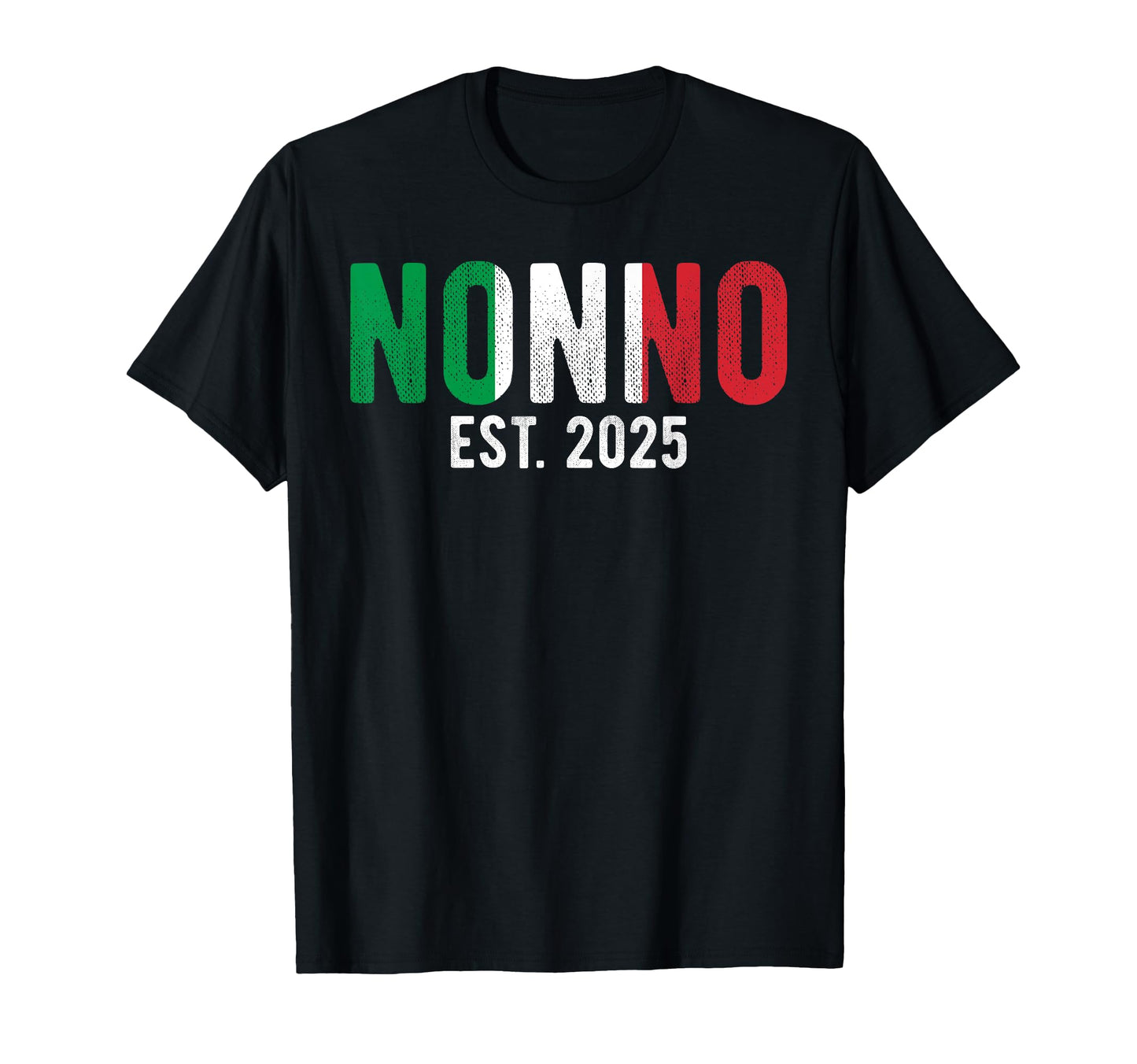 Nonno 2025 Promoted To Nonno Italy T-Shirt - Fun Novelty Design for Adults - T-Shirt, Sweatshirt, Hoodie