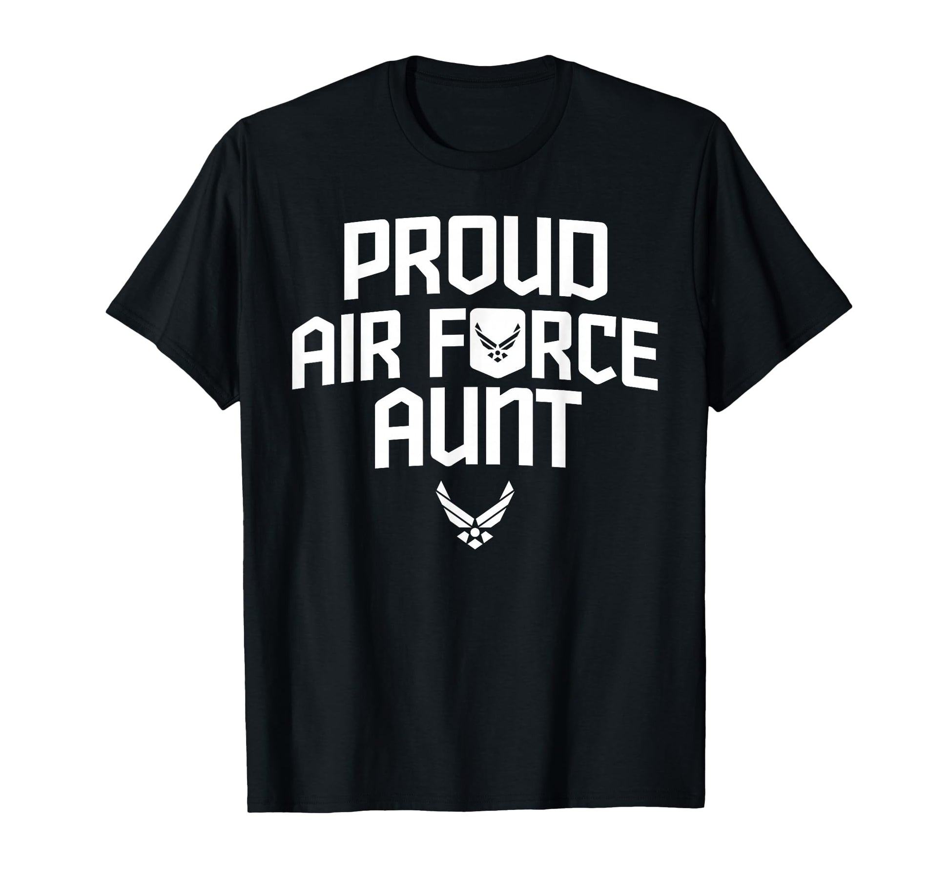 Proud Air Force Aunt Military Veteran T-Shirt - Novelty Apparel for Adults - T-Shirt, Sweatshirt, Hoodie