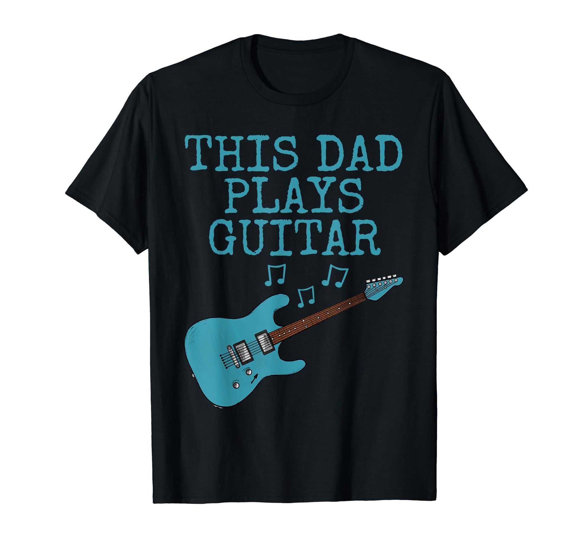 This Dad Plays Guitar Electric Guitarist T-Shirt - Streetwear Style Unisex - T-Shirt, Sweatshirt, Hoodie