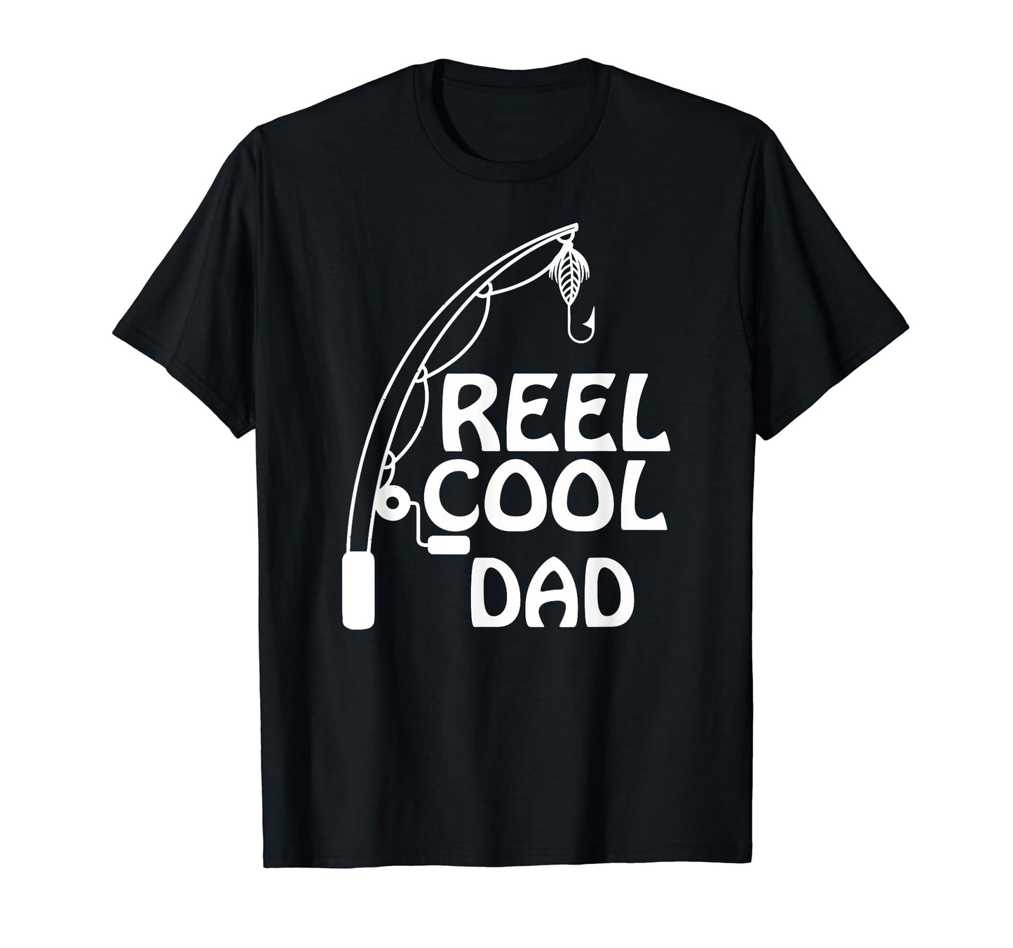 Reel Dad Fishing Daddy Fathers Day Gift T-Shirt - Aesthetic Graphic Unisex - T-Shirt, Sweatshirt, Hoodie