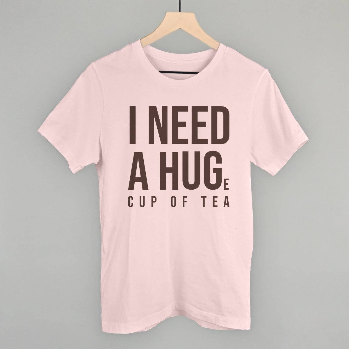 I Need A Hug (Tea) Unisex T-shirt, Sweatshirt, Hoodie, Long Sleeve Tee - T-Shirt, Sweatshirt, Hoodie