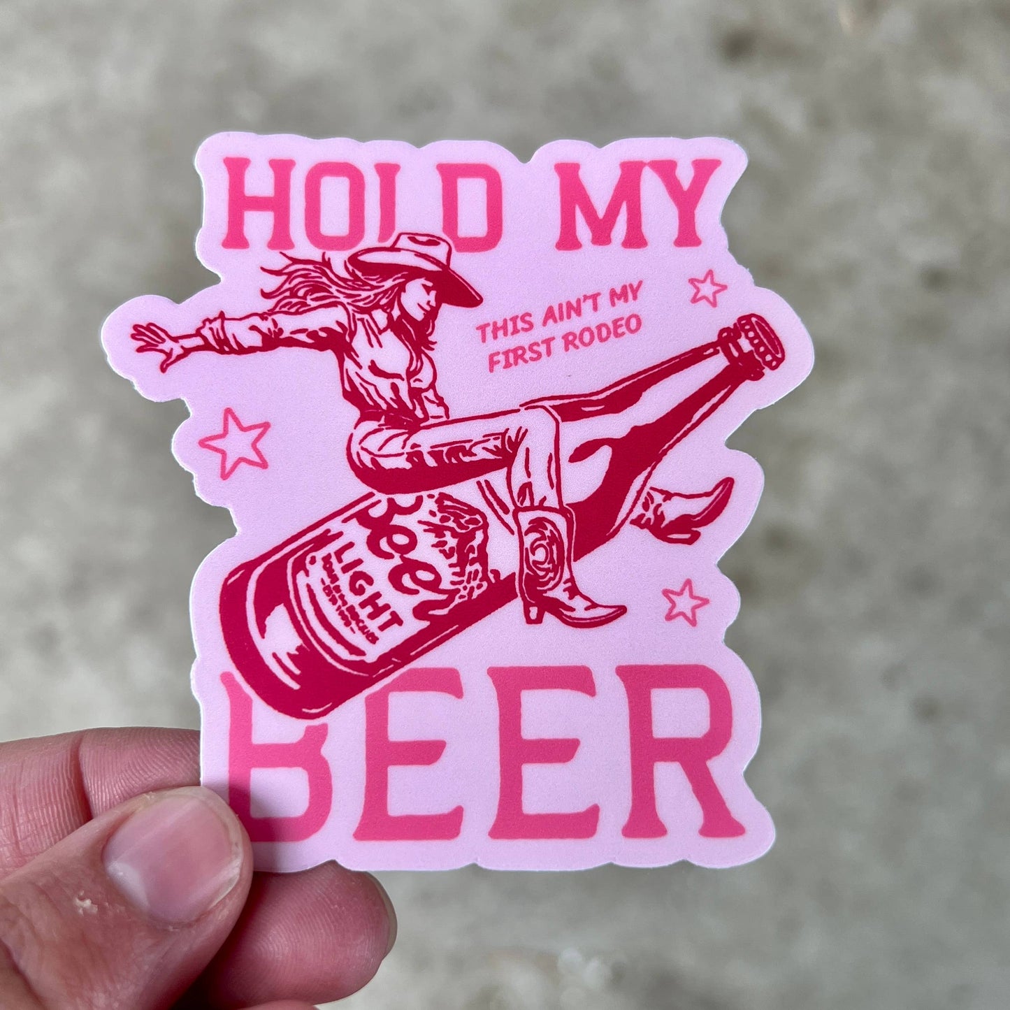Hold My Beer Rodeo Sticker | Western Cowgirl Sticker 82 Unisex T-shirt, Sweatshirt, Hoodie, Long Sleeve Tee - T-Shirt, Sweatshirt, Hoodie