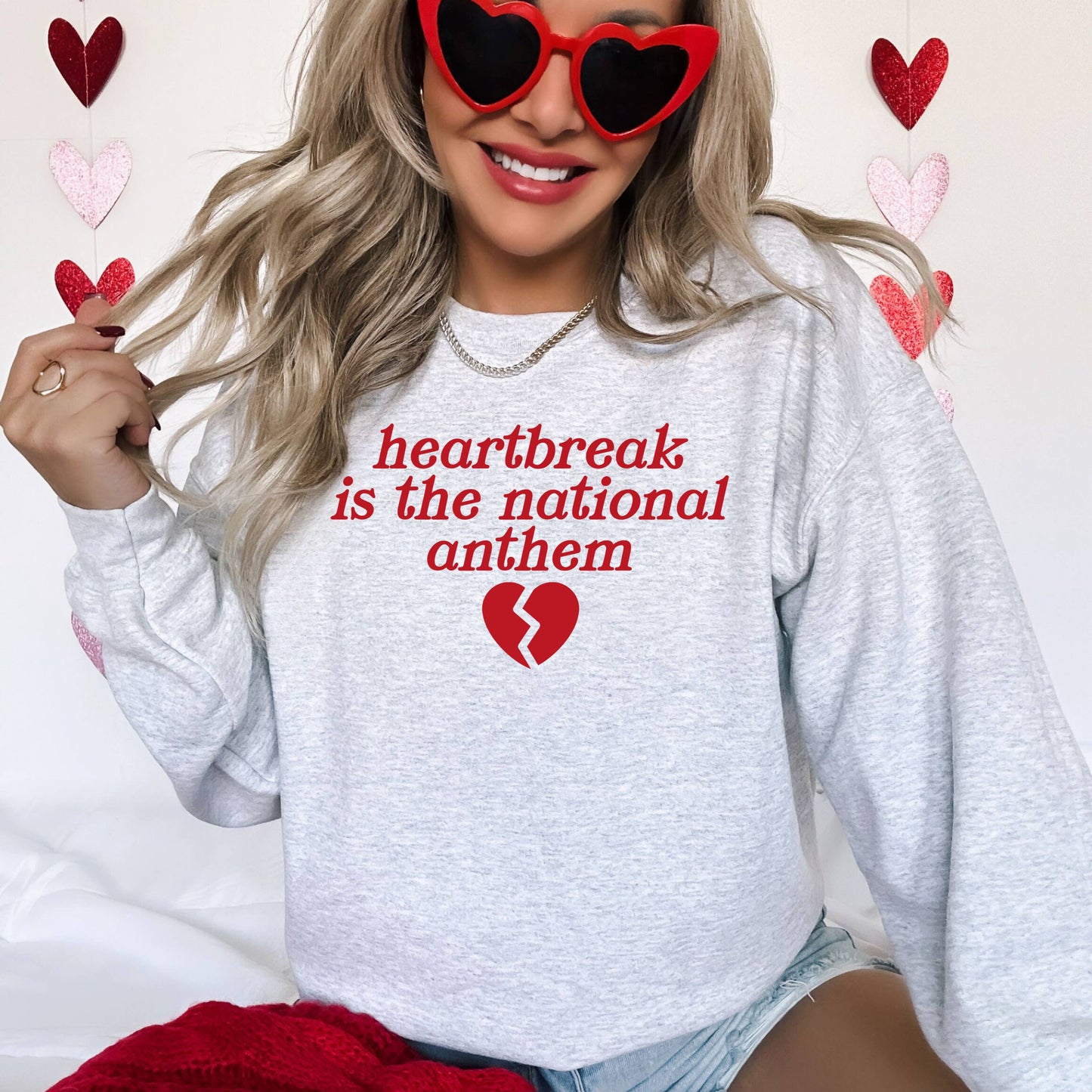 Heartbreak Is the National Anthem, Valentine's Sweatshirt Unisex T-shirt, Sweatshirt, Hoodie, Long Sleeve Tee - T-Shirt, Sweatshirt, Hoodie