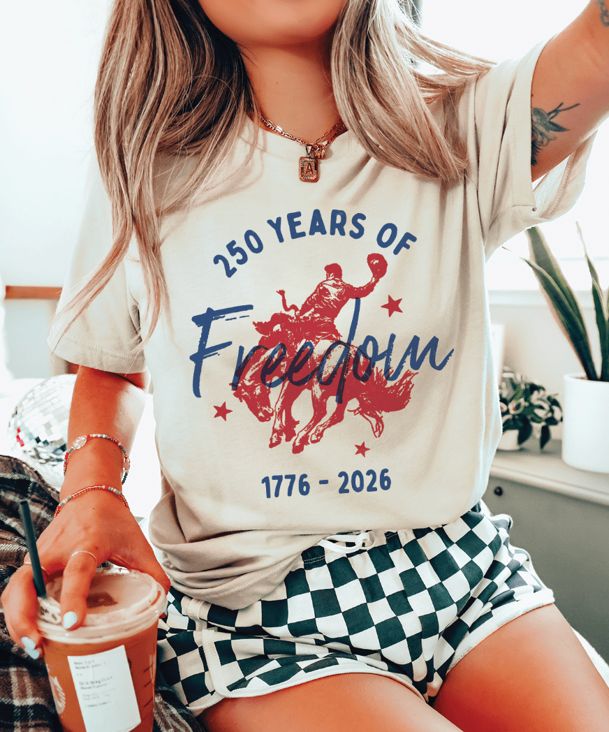 250 Years of Freedom - Cream Tee Unisex T-shirt, Sweatshirt, Hoodie, Long Sleeve Tee - T-Shirt, Sweatshirt, Hoodie
