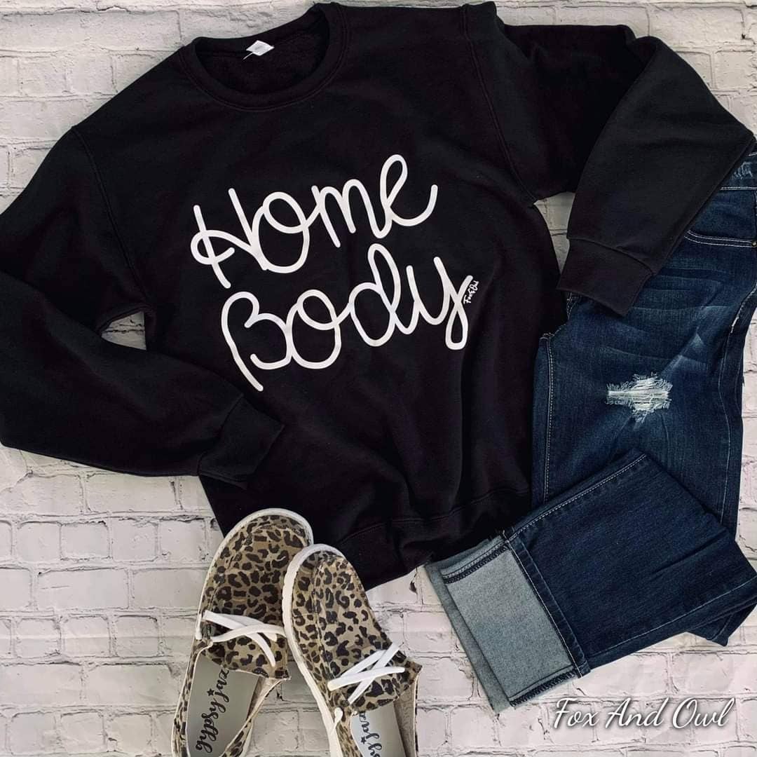 New Homebody Black Everyday Graphic Sweatshirt Free Ship Unisex T-shirt, Sweatshirt, Hoodie, Long Sleeve Tee - T-Shirt, Sweatshirt, Hoodie