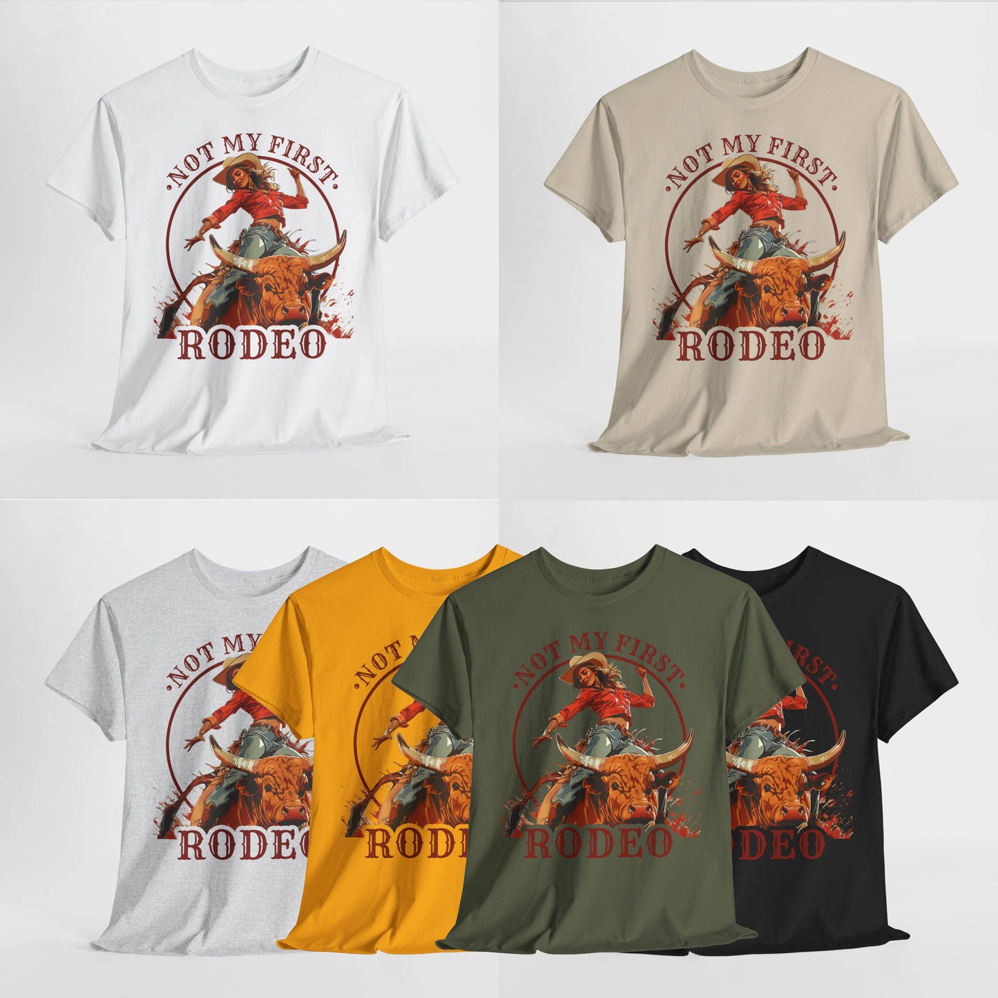 Not My First Rodeo T-Shirt - Unisex Western Cowgirl Tee Unisex T-shirt, Sweatshirt, Hoodie, Long Sleeve Tee - T-Shirt, Sweatshirt, Hoodie