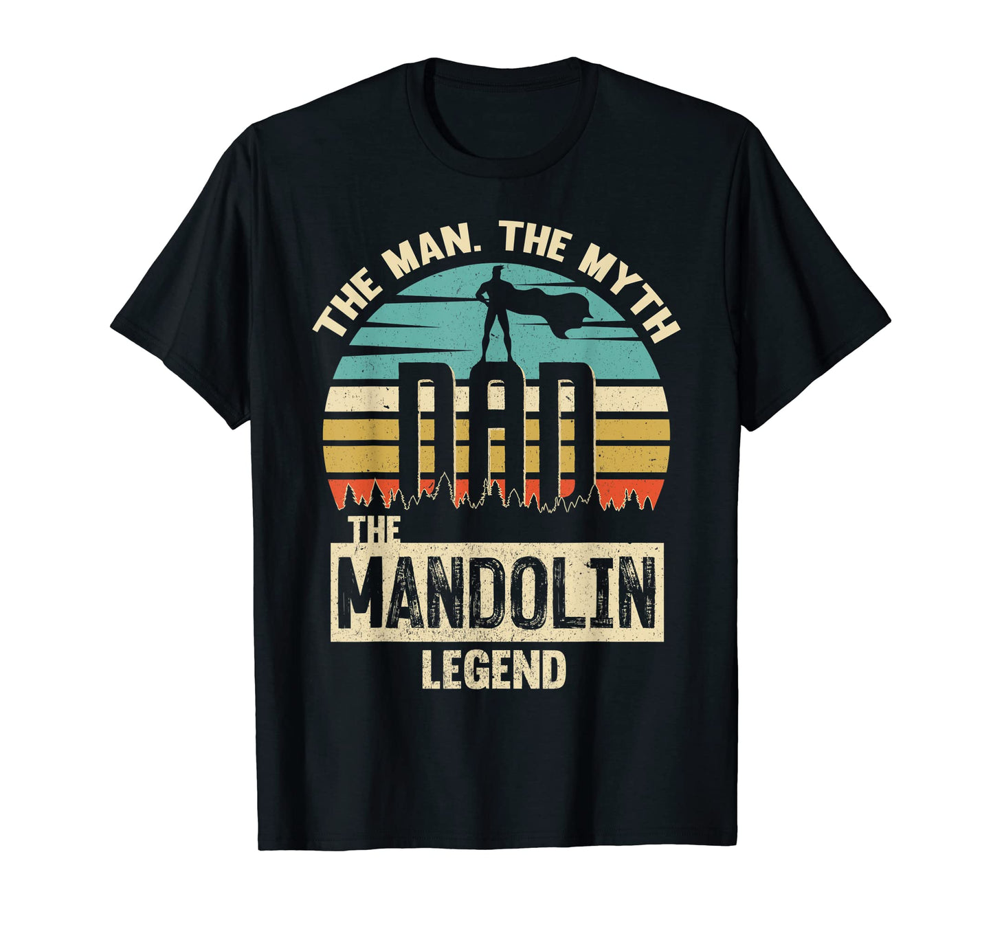 Myth Legend Dad Mandolin T-Shirt - Aesthetic Graphic for Adults - T-Shirt, Sweatshirt, Hoodie