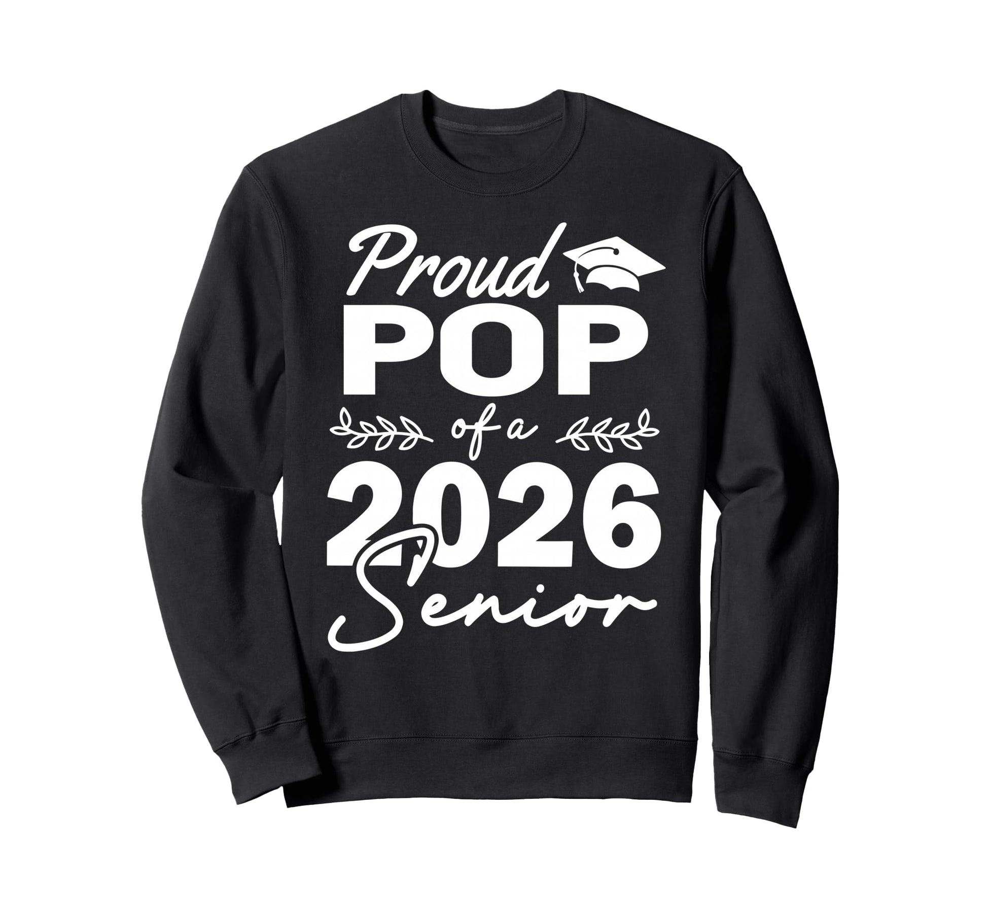 Senior 2026 Proud Pop Class 2026 Sweatshirt - Unique Graphic for Adults - T-Shirt, Sweatshirt, Hoodie