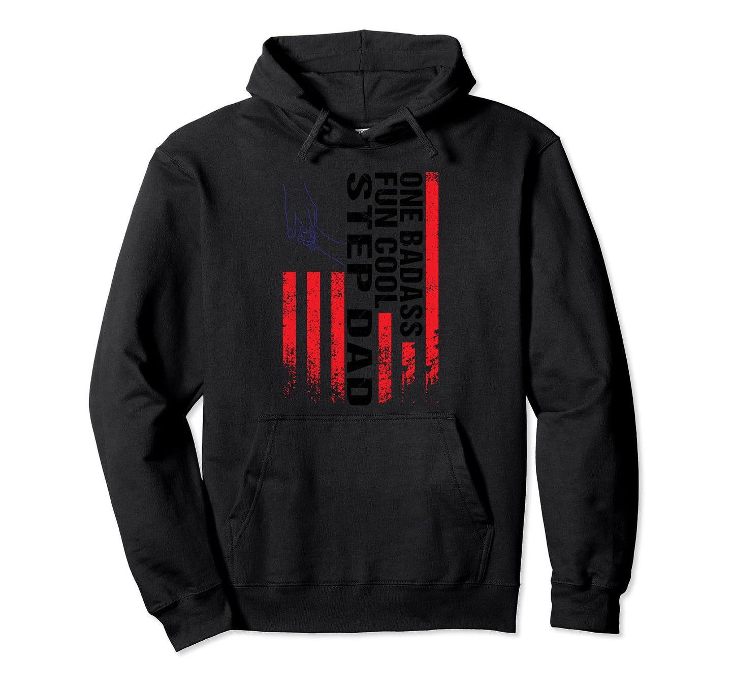 One Fun Step Dad Step Father Hoodie - Streetwear Style Men Women - T-Shirt, Sweatshirt, Hoodie