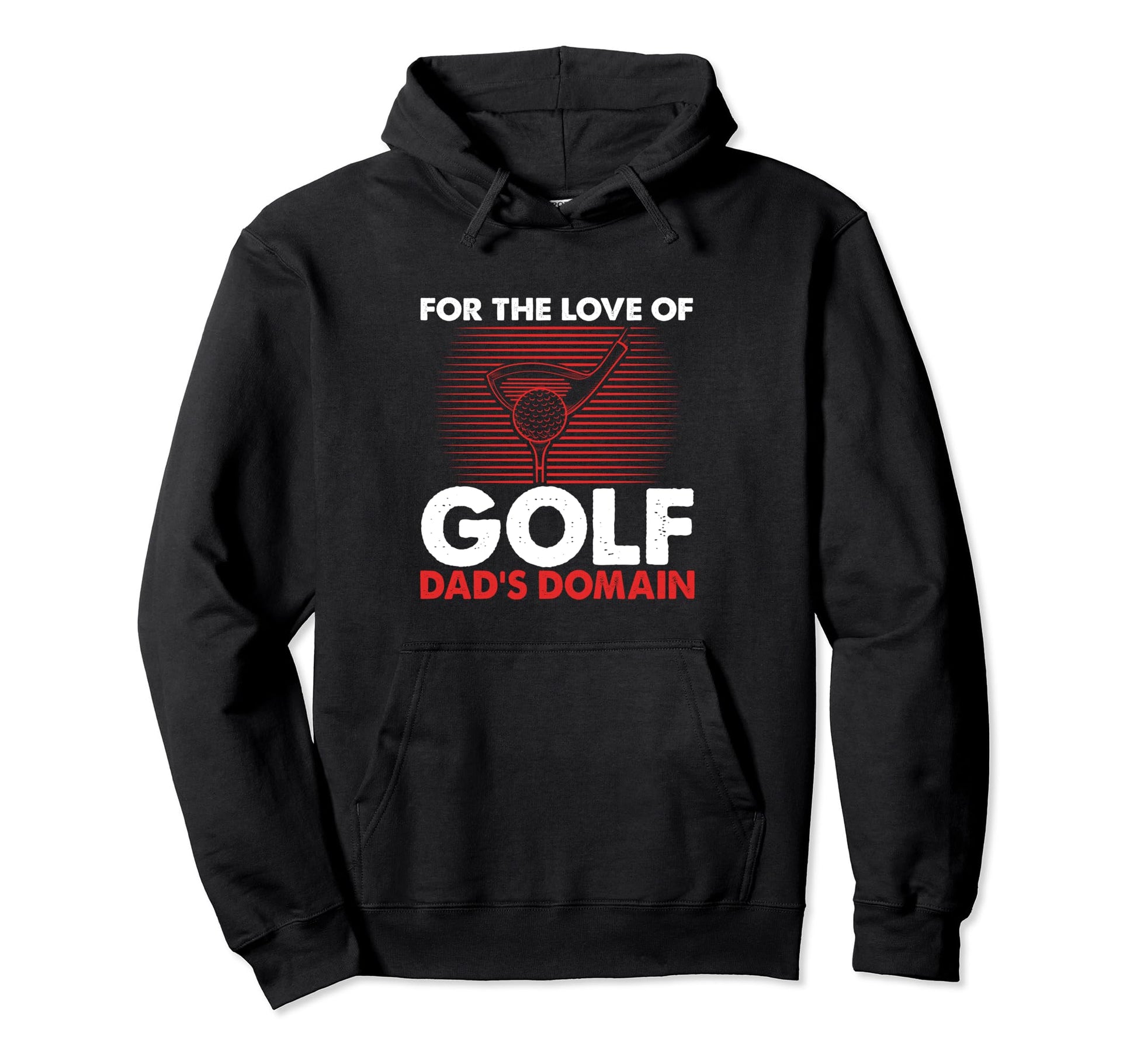Funny Love Golf Dads Domain Golf Game Hoodie - Minimalist Print Unisex - T-Shirt, Sweatshirt, Hoodie