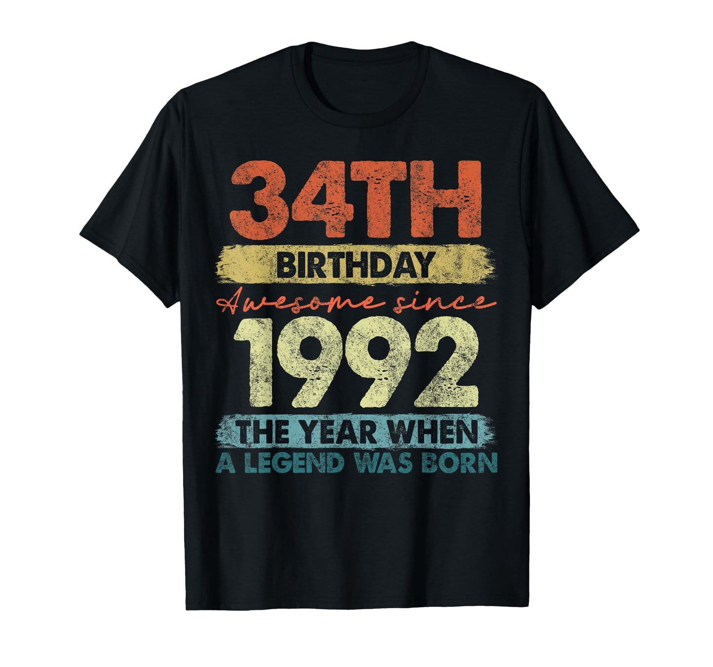 34 Year Old Gifts 1992 34Th Birthday T-Shirt - Unique Graphic Unisex - T-Shirt, Sweatshirt, Hoodie