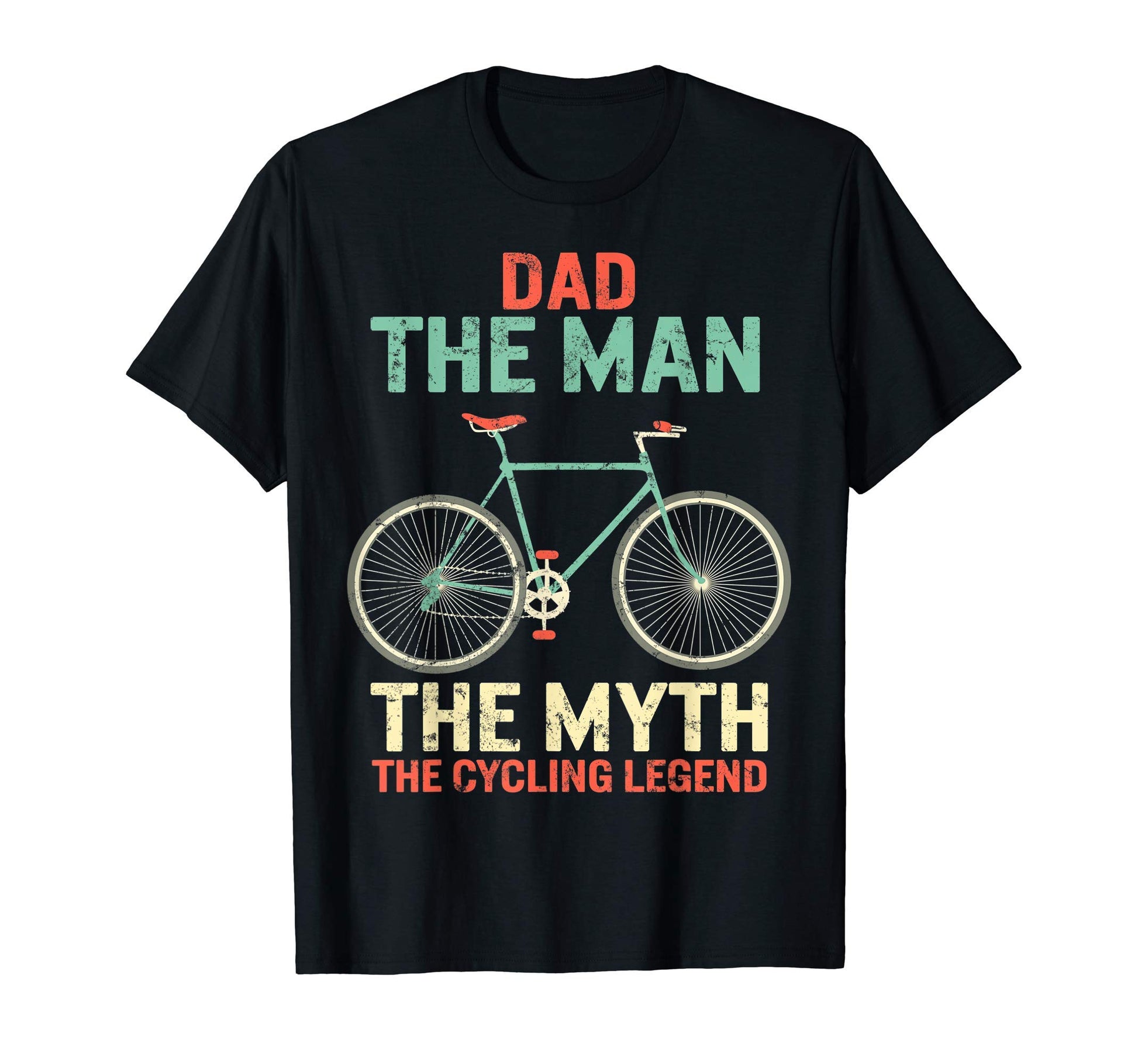 Fathers Day Dad Myth Cycling Legend T-Shirt - Unique Graphic Unisex - T-Shirt, Sweatshirt, Hoodie