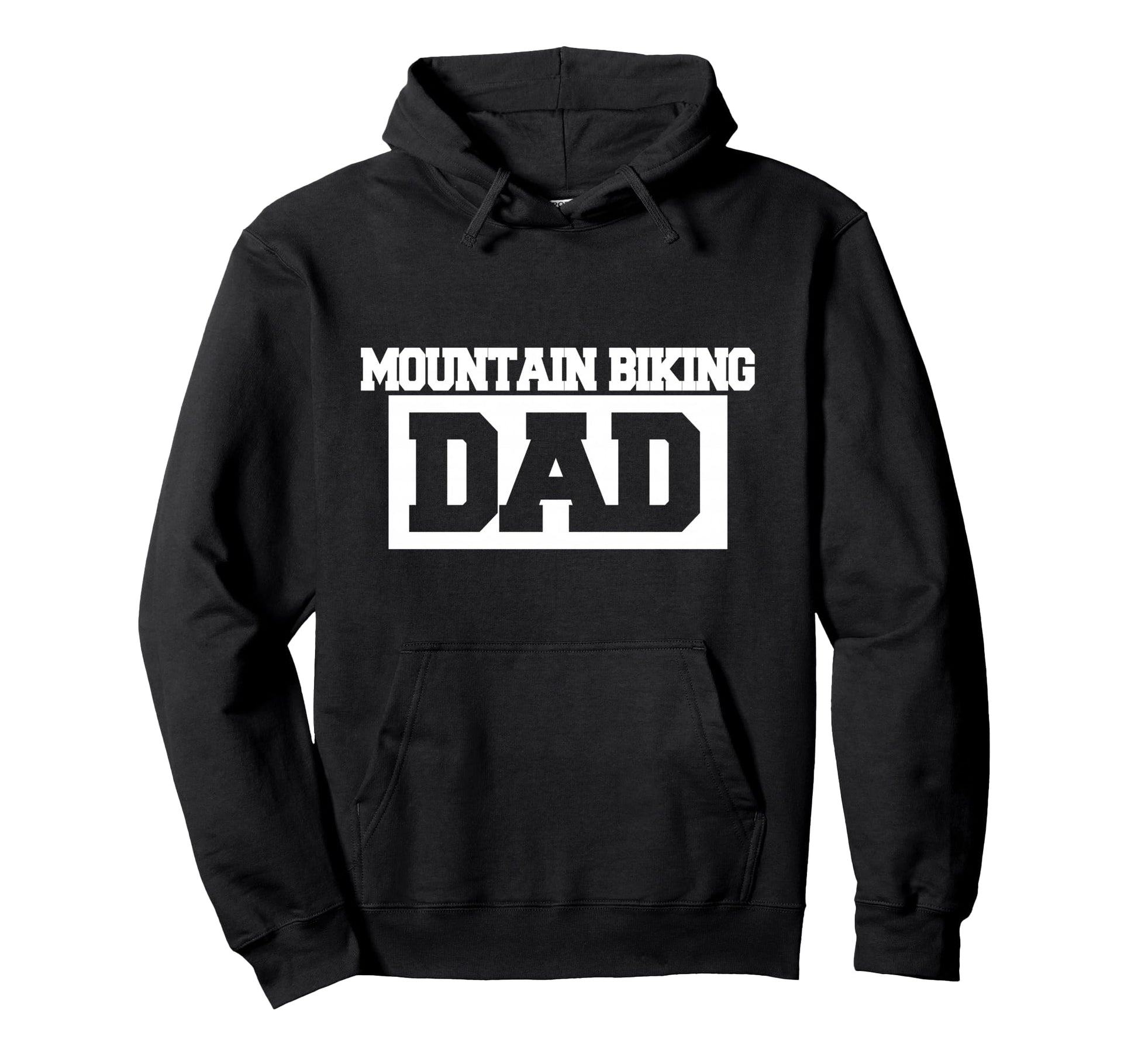 Mountain Biking Dad Mountain Hoodie - Casual Everyday Wear for Adults - T-Shirt, Sweatshirt, Hoodie
