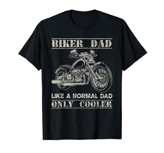 Biker Dad Moto Motorcycle Lovers T-Shirt - Streetwear Style Unisex - T-Shirt, Sweatshirt, Hoodie