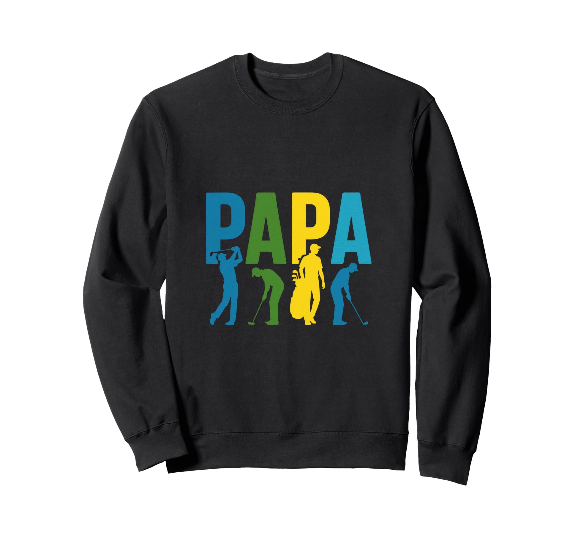 Papa Funny Golfer Dad Sports Sweatshirt - Graphic Print Men Women - T-Shirt, Sweatshirt, Hoodie