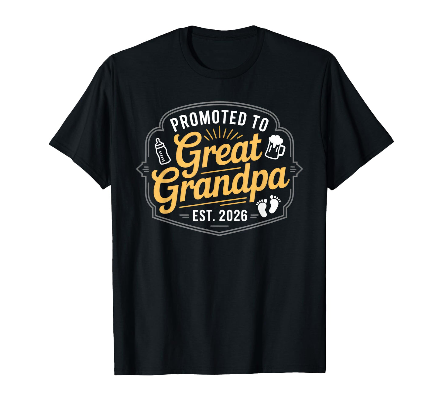 Promoted To Great Grandpa 2026 T-Shirt - Unique Graphic for Adults - T-Shirt, Sweatshirt, Hoodie