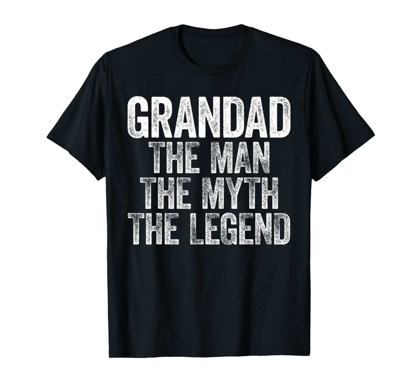 Grandad Myth Legend Fathers Day T-Shirt - Casual Everyday Wear for Adults - T-Shirt, Sweatshirt, Hoodie