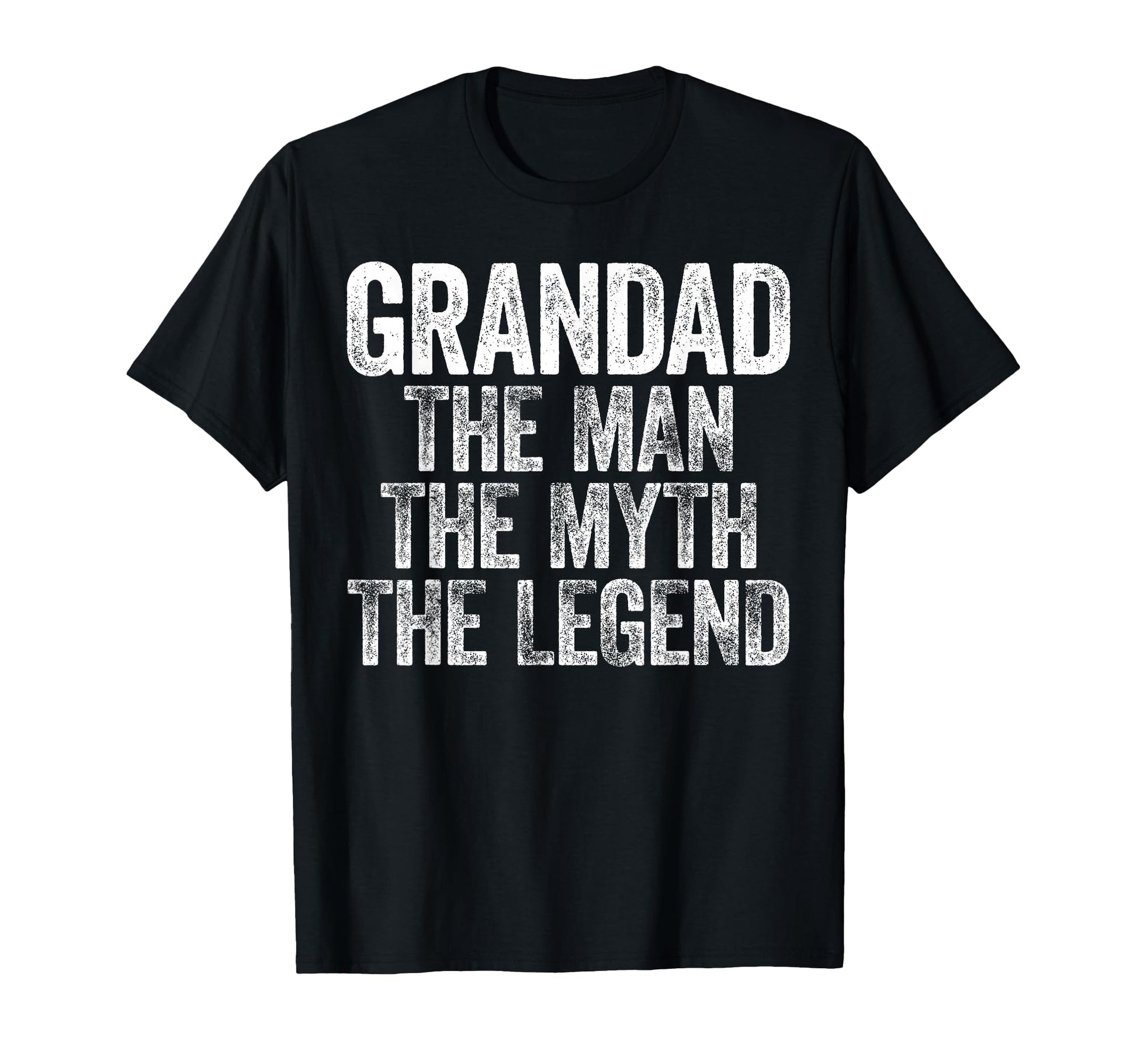 Grandad Myth Legend Fathers Day T-Shirt - Casual Everyday Wear for Adults - T-Shirt, Sweatshirt, Hoodie