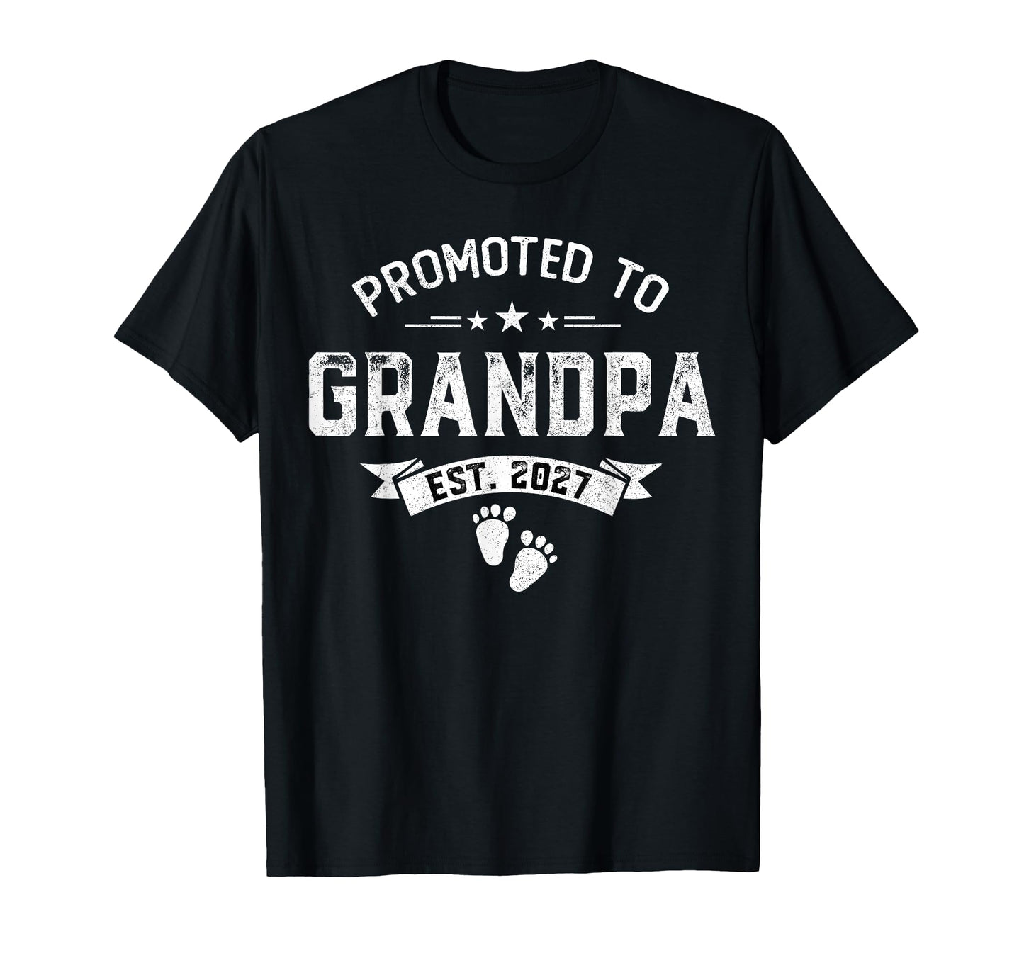 Promoted To Grandpa Est 2027 New Gift Dad T-Shirt - Graphic Print Unisex - T-Shirt, Sweatshirt, Hoodie