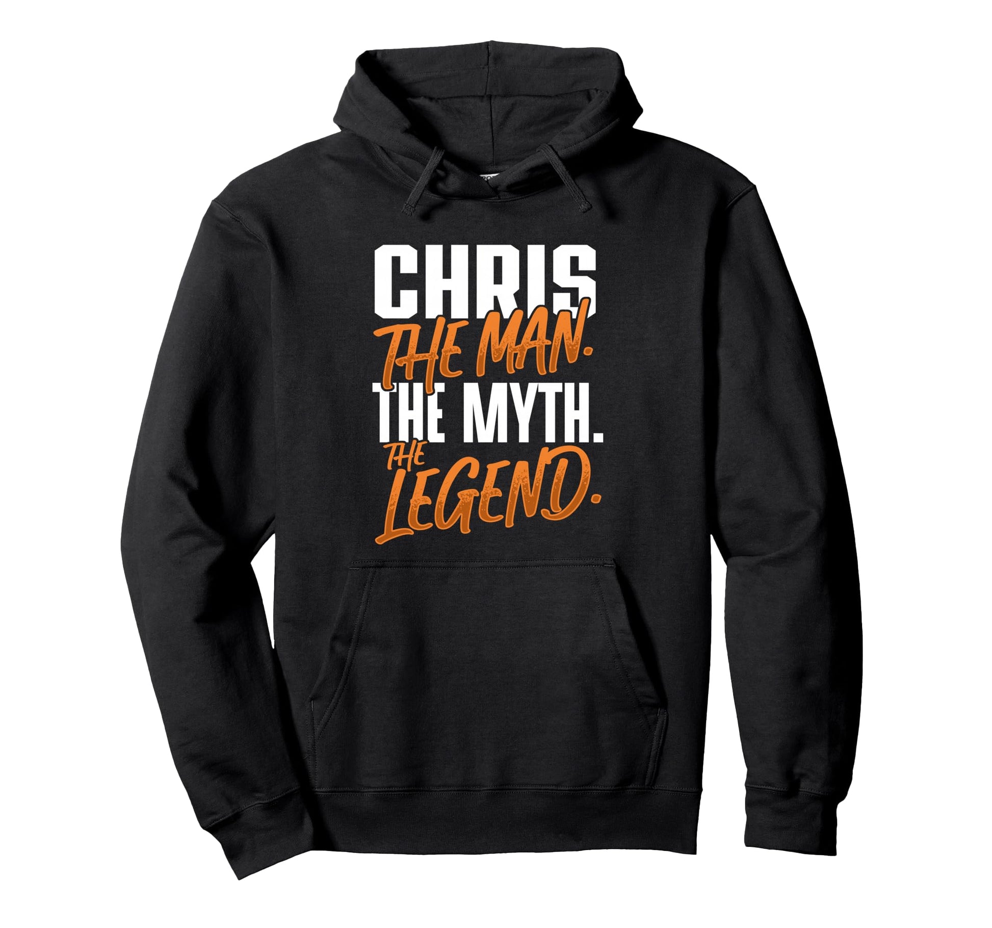 Chris Personalized Name Myth Legend Hoodie - Novelty Apparel for Adults - T-Shirt, Sweatshirt, Hoodie
