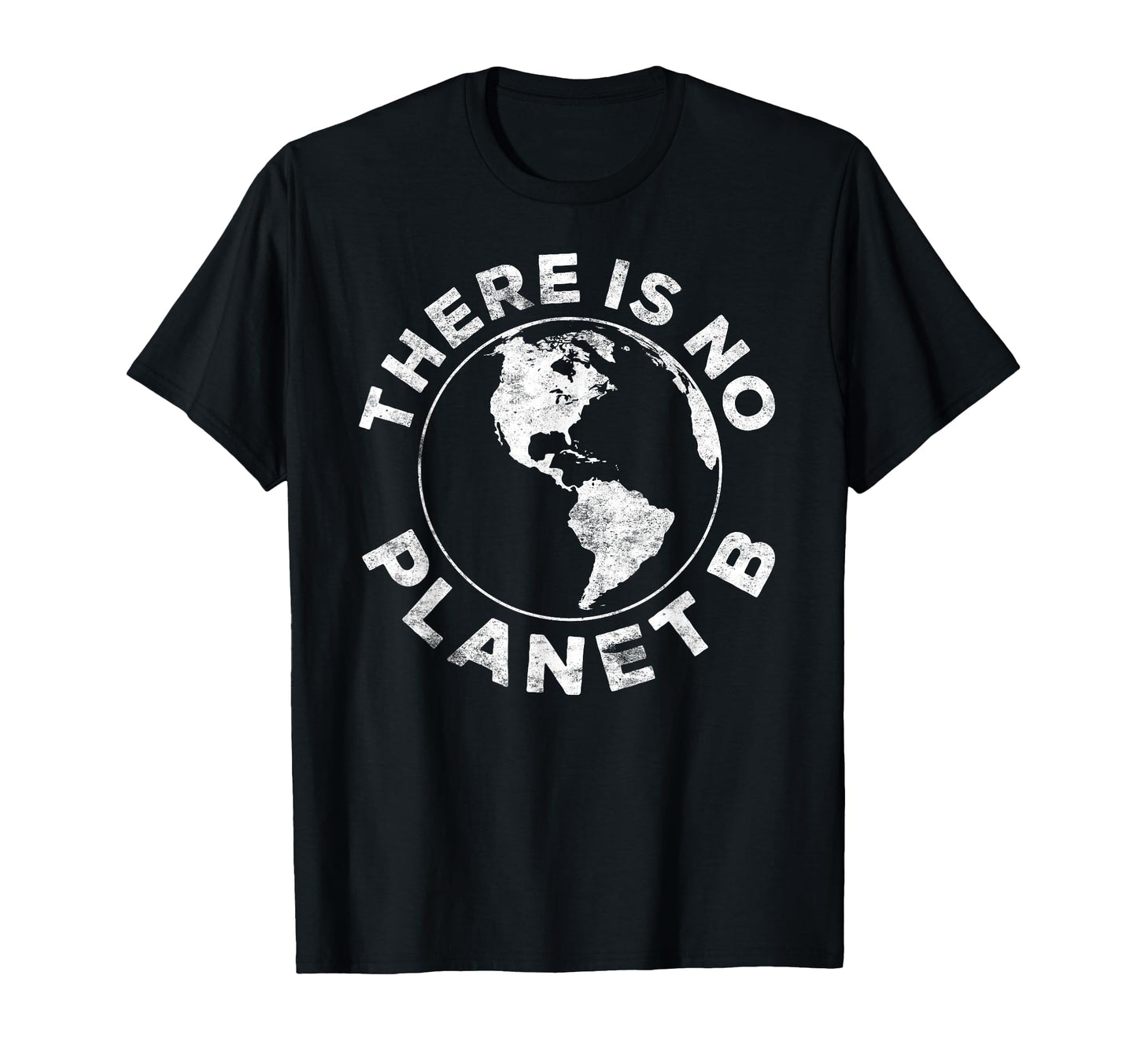 There Is No Planet B Earth Day 2023 T-Shirt - Graphic Print Men Women - T-Shirt, Sweatshirt, Hoodie