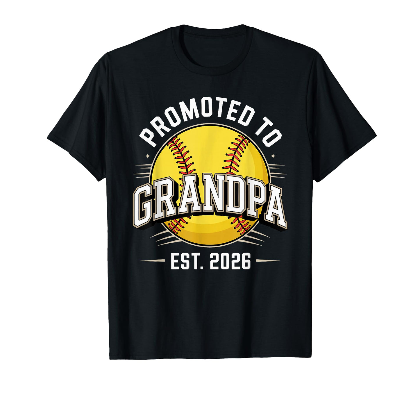 Promoted To Grandpa Est 2026 New T-Shirt - Graphic Print for Adults - T-Shirt, Sweatshirt, Hoodie