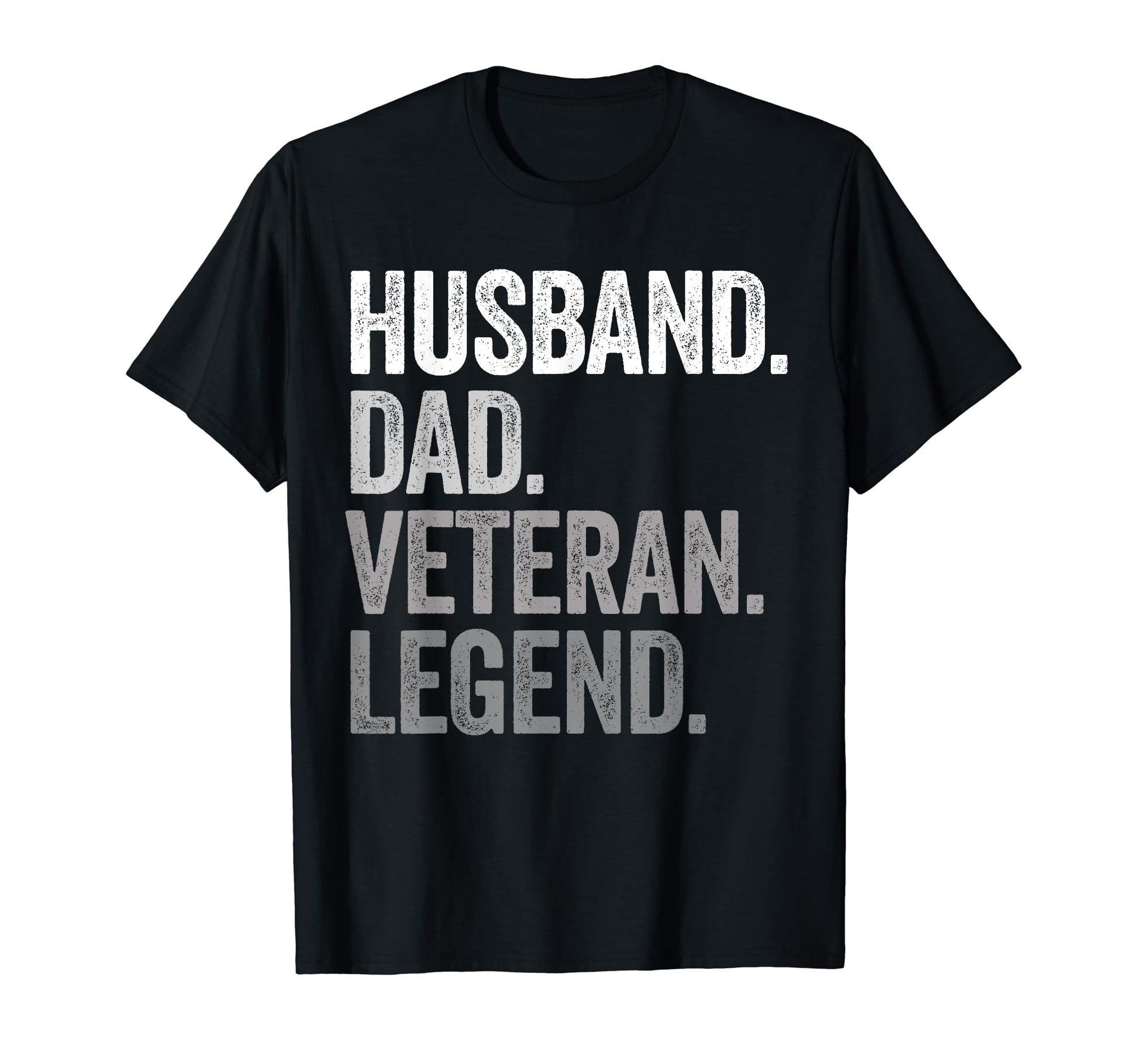 Husband Dad Veteran Patriotic U S T-Shirt - Fun Novelty Design Men Women - T-Shirt, Sweatshirt, Hoodie