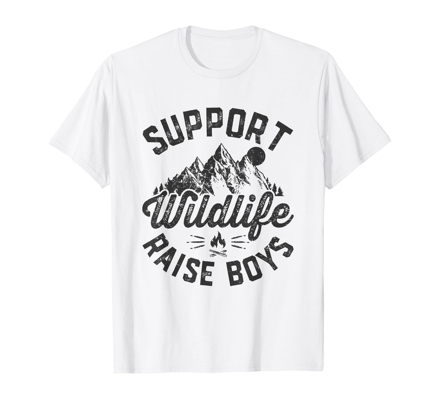 Support Wildlife Raise Funny Camping T-Shirt - Graphic Print for Adults - T-Shirt, Sweatshirt, Hoodie