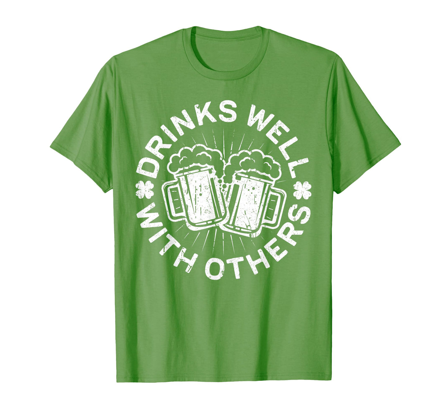 Drinks Well Others St Patricks Day T-Shirt - Graphic Print Unisex - T-Shirt, Sweatshirt, Hoodie