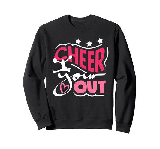 Cheer Your Heart Out Cheerleader Sweatshirt - Minimalist Print for Adults - T-Shirt, Sweatshirt, Hoodie