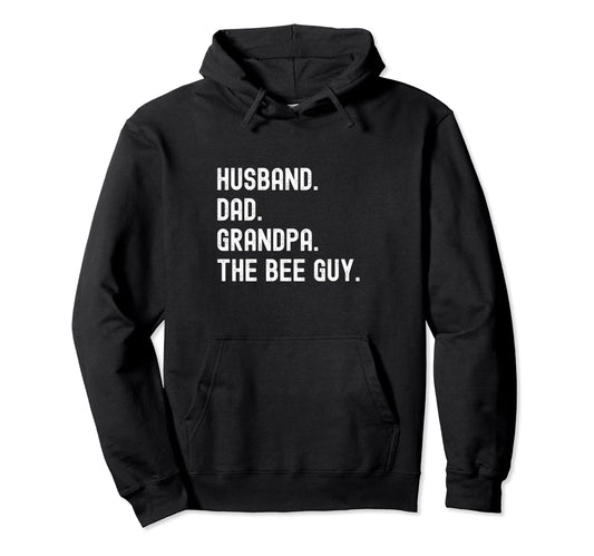 Bee Guy Husband Dad Grandpa Beekeeper Hoodie - Custom Art Print Men Women - T-Shirt, Sweatshirt, Hoodie