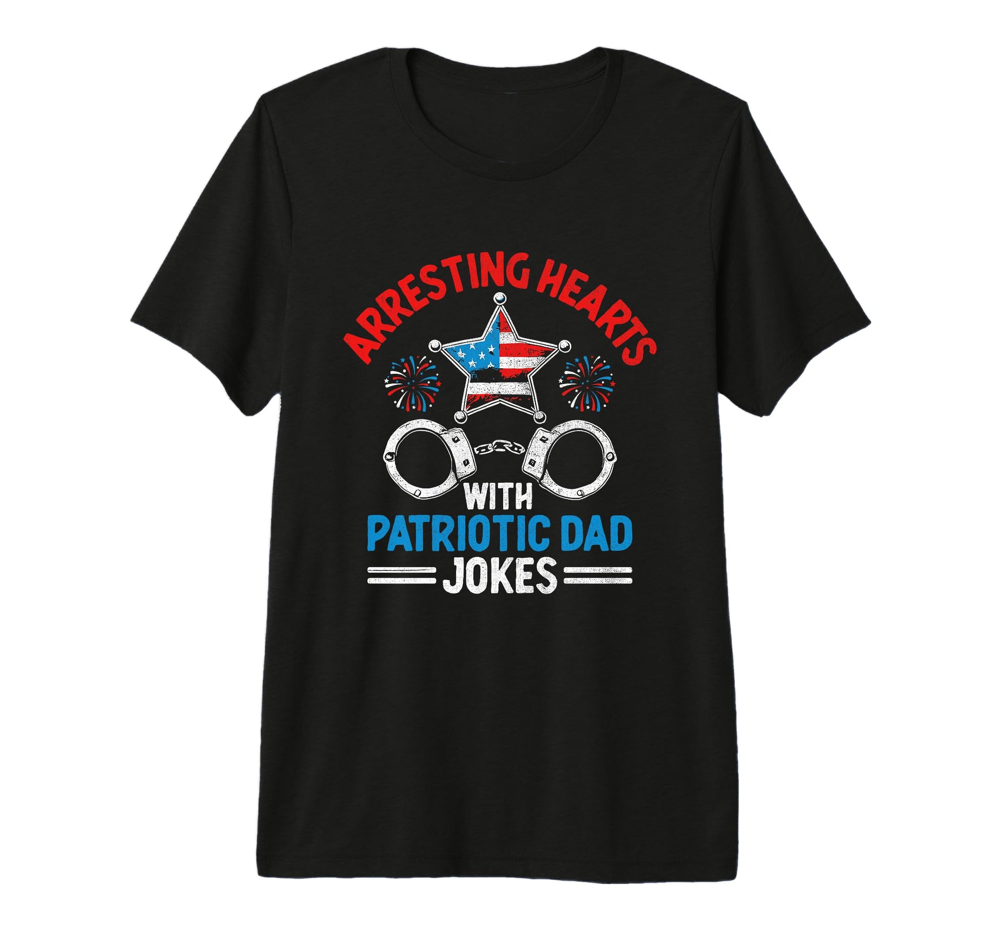 Funny Police Dad 4Th July American T-Shirt - Unique Graphic for Adults - T-Shirt, Sweatshirt, Hoodie