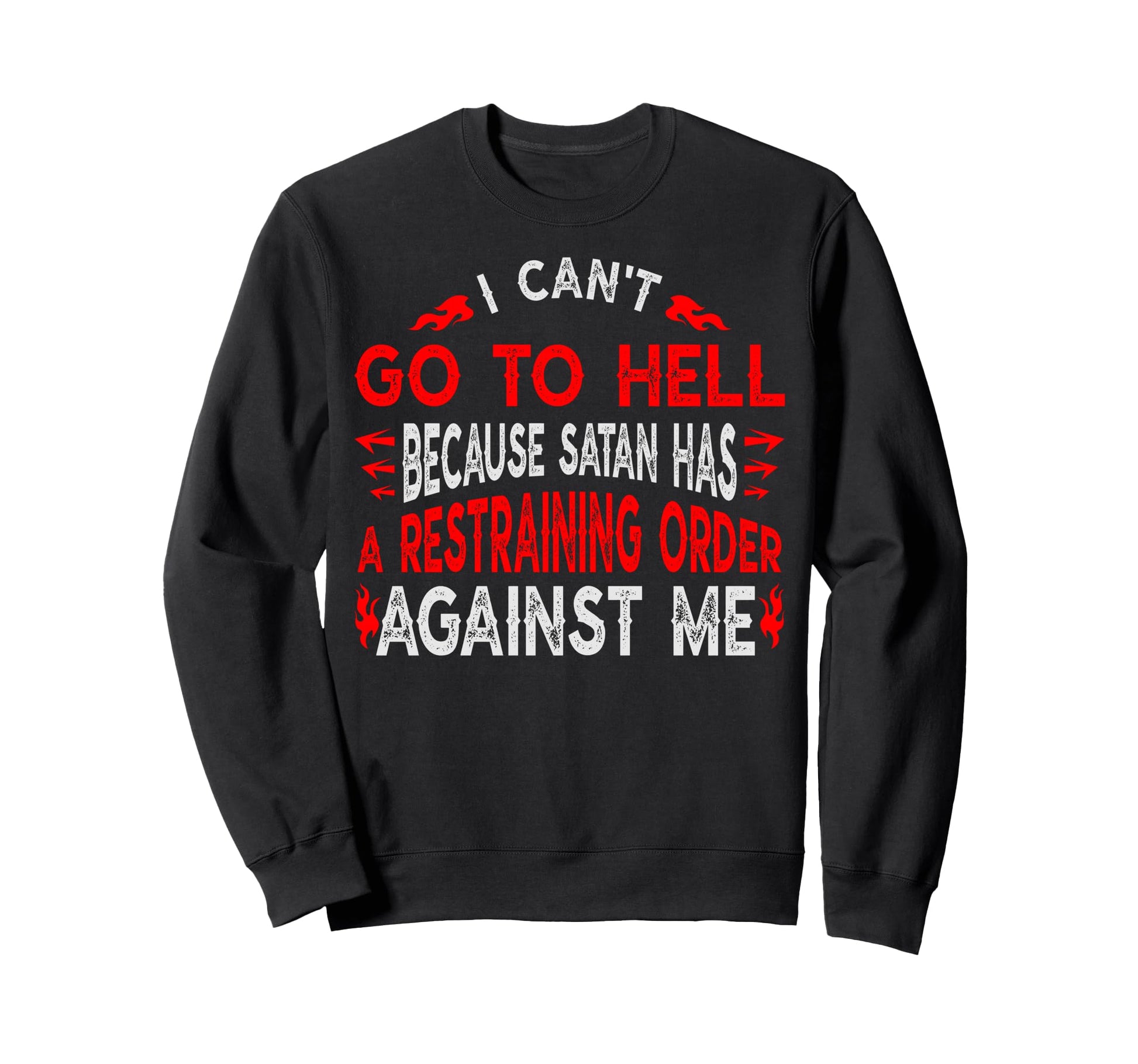 Military Veteran Retraining Order Sweatshirt - Novelty Apparel Unisex - T-Shirt, Sweatshirt, Hoodie