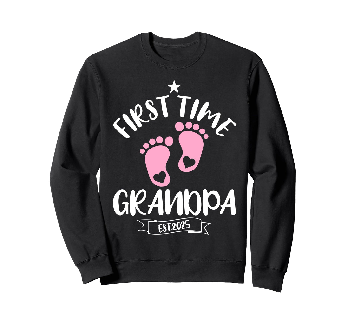 First Time Grandpa 2025 Promoted Sweatshirt - Aesthetic Graphic Men Women - T-Shirt, Sweatshirt, Hoodie
