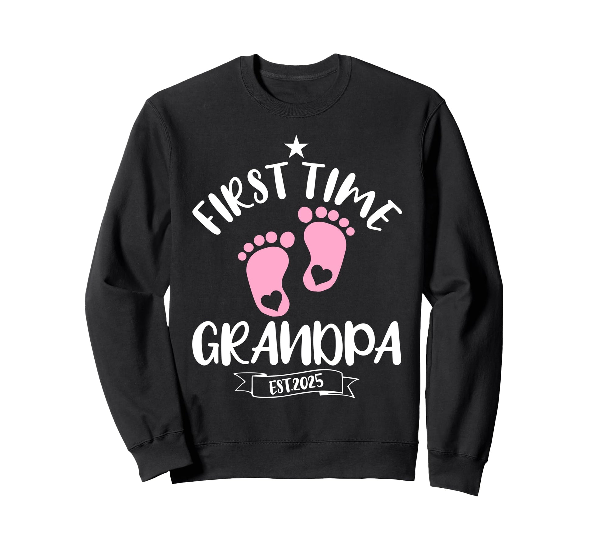First Time Grandpa 2025 Promoted Sweatshirt - Aesthetic Graphic Men Women - T-Shirt, Sweatshirt, Hoodie