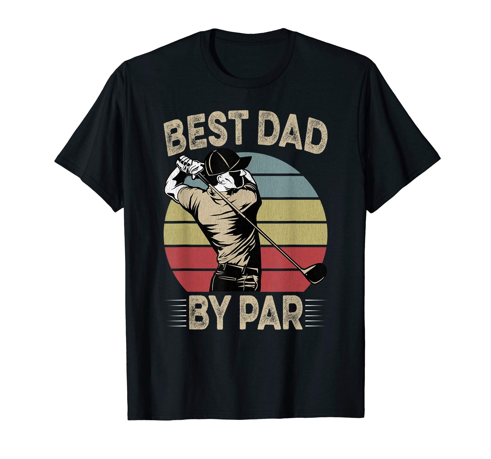 Mens Best Dad Par Fathers Day Golf T-Shirt - Fun Novelty Design Men Women - T-Shirt, Sweatshirt, Hoodie