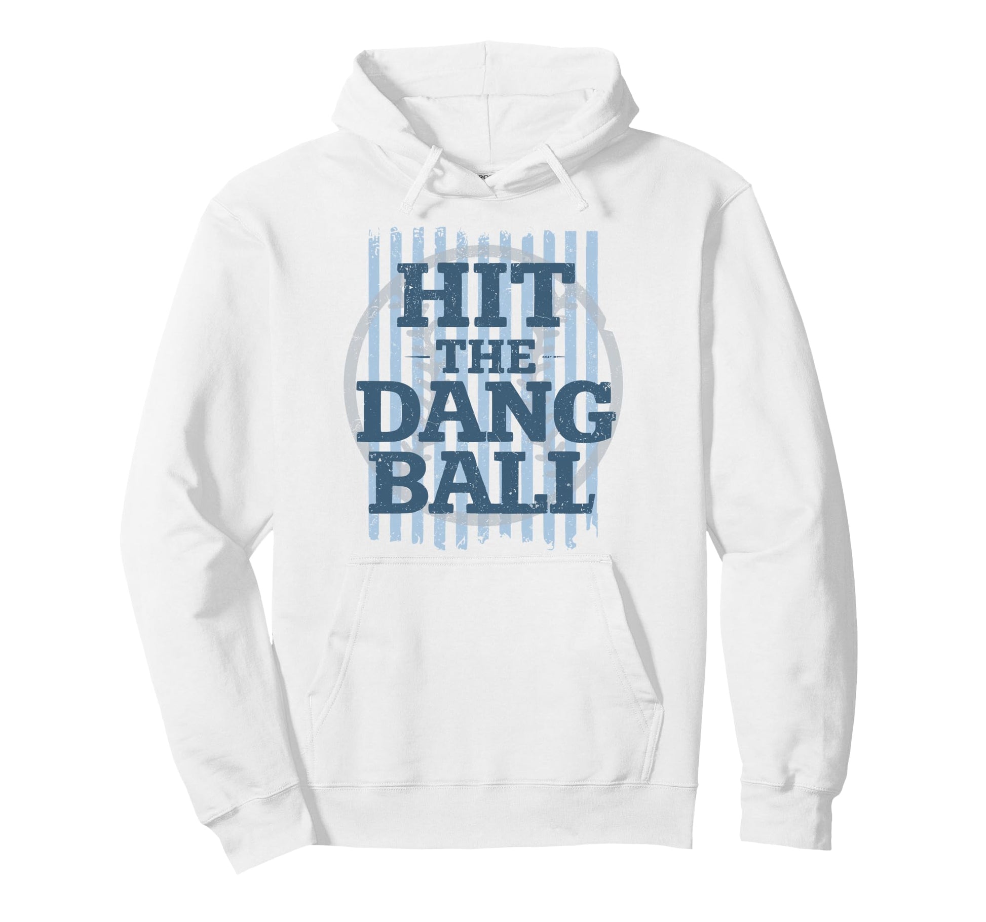 Hit Dang Ball Softball Field Baseball Hoodie - Novelty Apparel Men Women - T-Shirt, Sweatshirt, Hoodie