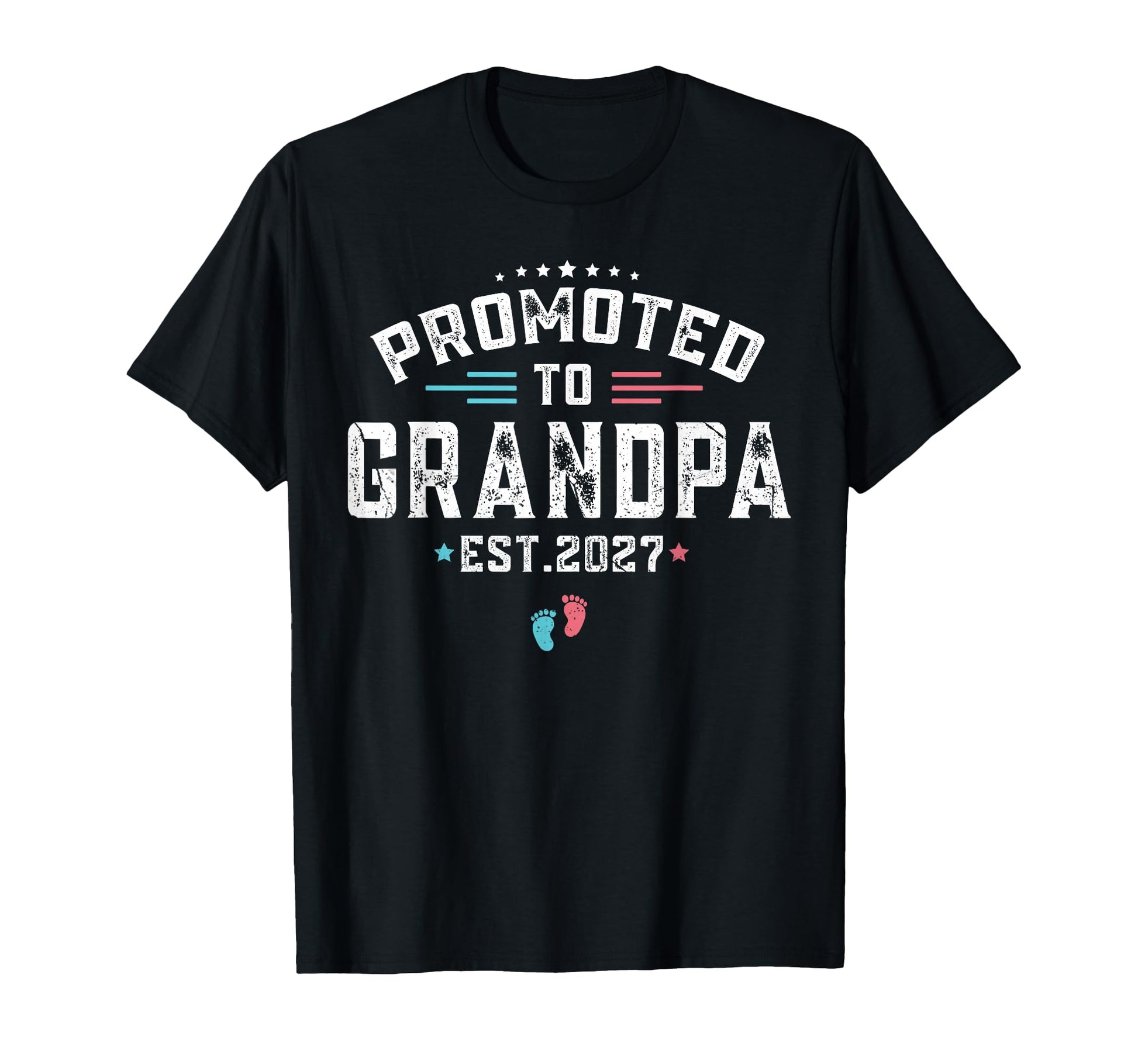 Promoted To Grandpa Est 2027 T-Shirt - Fun Novelty Design Unisex - T-Shirt, Sweatshirt, Hoodie