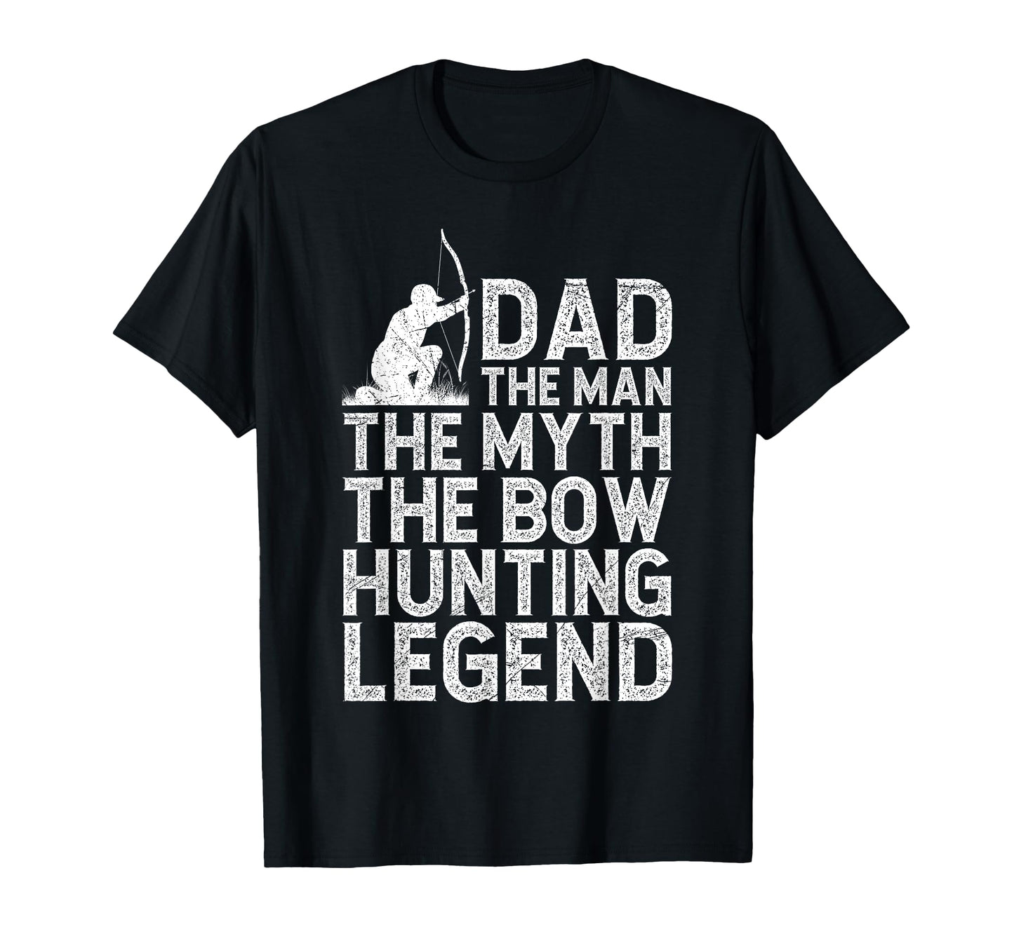 Dad Myth Bow Hunting Legend Hunting T-Shirt - Novelty Apparel for Adults - T-Shirt, Sweatshirt, Hoodie