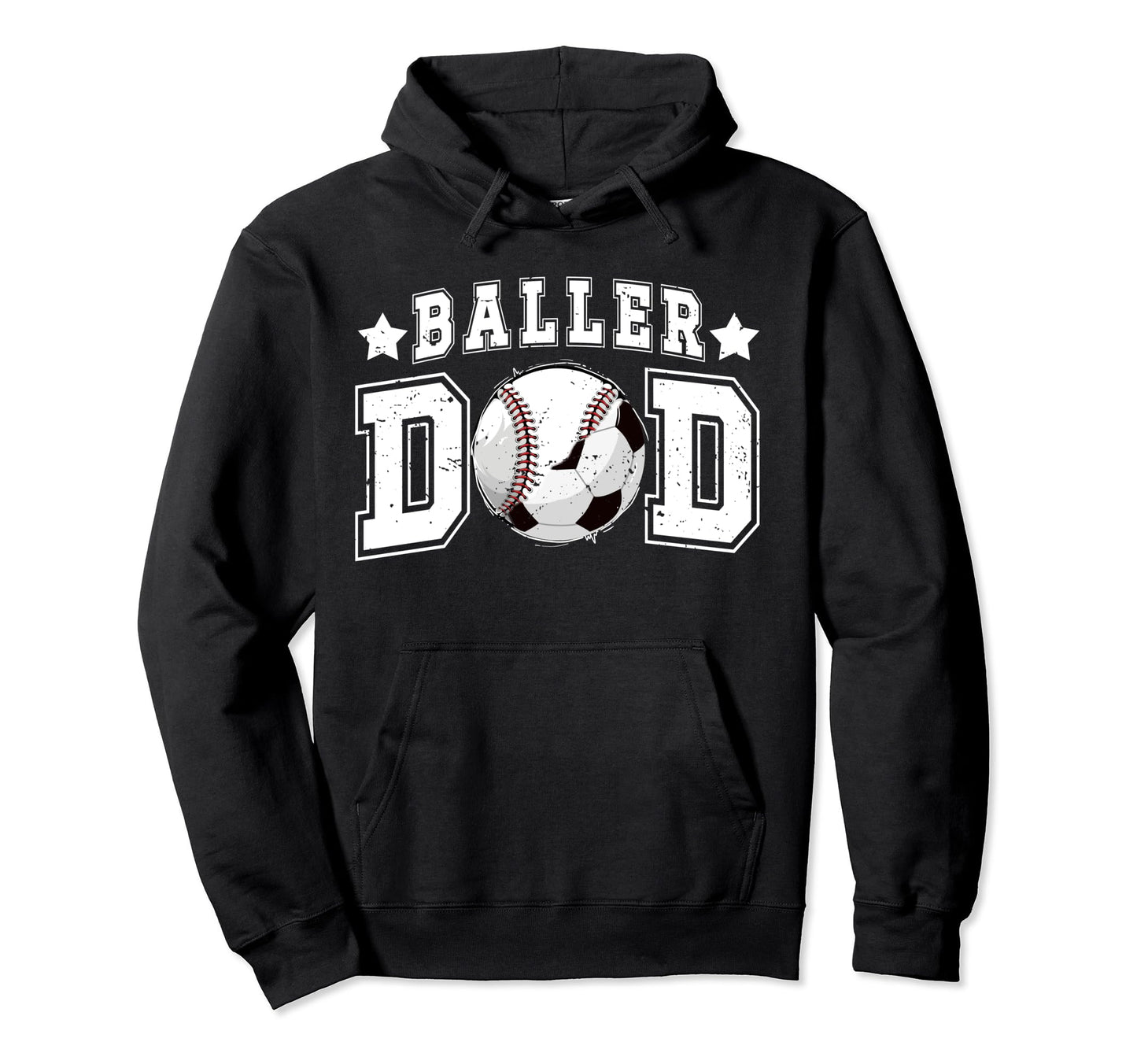Baller Dad Soccer Baseball Dad Baseball Hoodie - Unique Graphic for Adults - T-Shirt, Sweatshirt, Hoodie