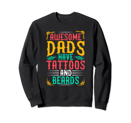 Best Dad Funny Father Daddy Husband Sweatshirt - Novelty Apparel Men Women - T-Shirt, Sweatshirt, Hoodie