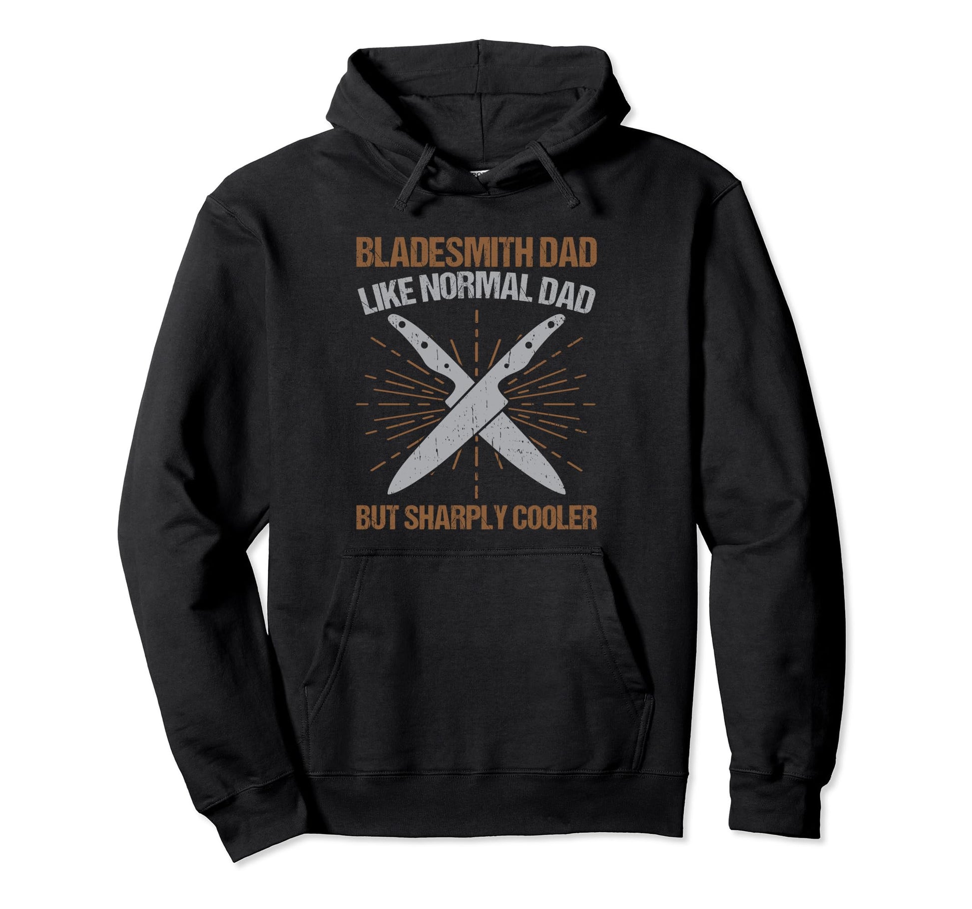 Sharper Than Rest Cooler Than Best Knife Hoodie - Unique Graphic Men Women - T-Shirt, Sweatshirt, Hoodie